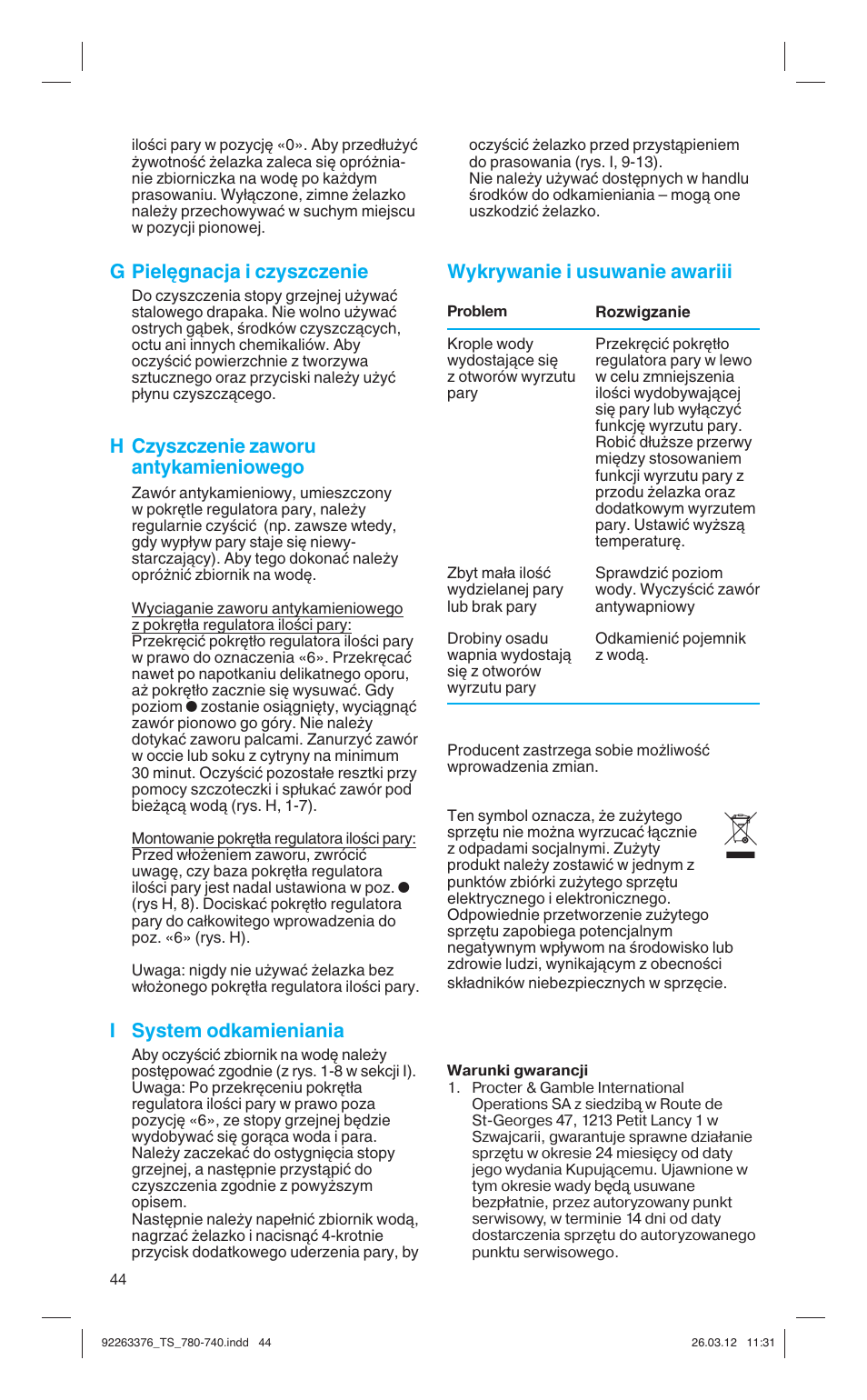 G piel´gnacja i czyszczenie, H czyszczenie zaworu antykamieniowego, I system odkamieniania | Wykrywanie i usuwanie awariii | Braun TexStyle 7 740 User Manual | Page 44 / 86