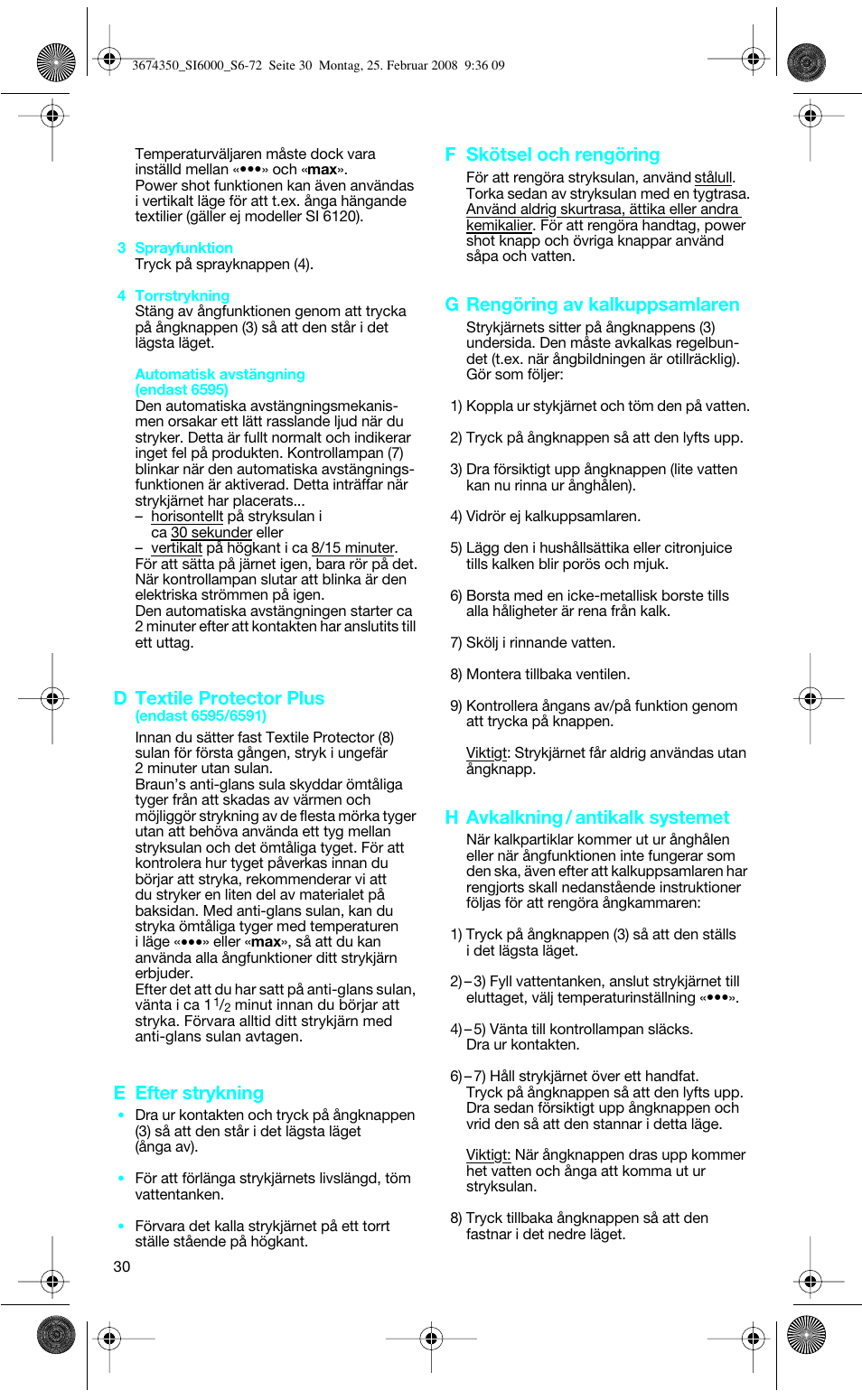 D textile protector plus, E efter strykning, F skötsel och rengöring | G rengöring av kalkuppsamlaren, H avkalkning / antikalk systemet | Braun FreeStyle SI 6261 User Manual | Page 30 / 70