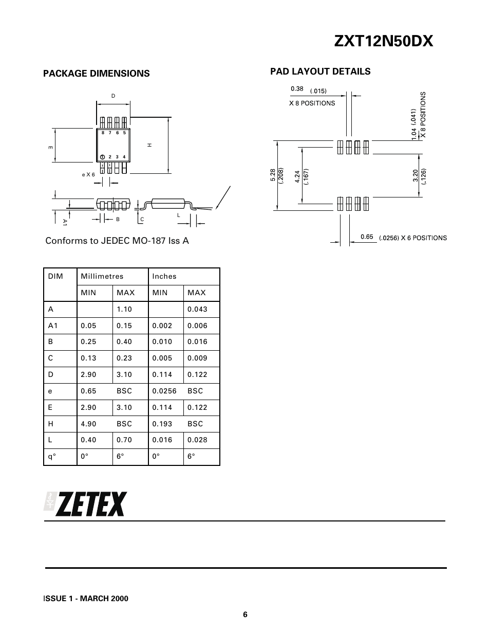 Zxt12n50dx, Package dimensions pad layout details, Conforms to jedec mo-187 iss a | Diodes ZXT12N50DX User Manual | Page 6 / 6