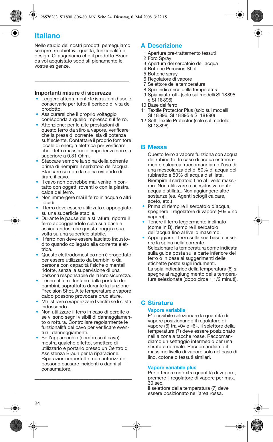 Italiano, A descrizione, B messa | C stiratura | Braun TexStyle Control SI 18896 User Manual | Page 24 / 77