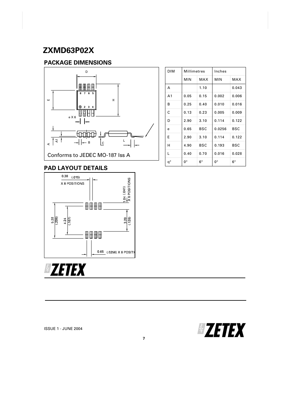 Zxmd63p02x, Package dimensions, Pad layout details | Conforms to jedec mo-187 iss a | Diodes ZXMD63P02X User Manual | Page 7 / 7