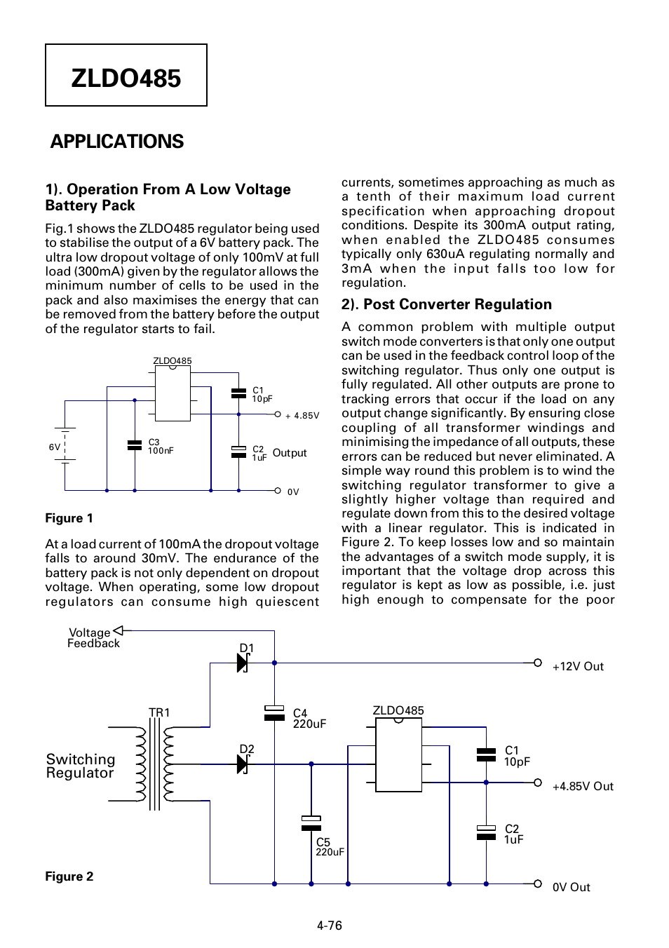 Zldo485, Applications, 1). operation from a low voltage battery pack | 2). post converter regulation, Switching regulator | Diodes ZLDO485 User Manual | Page 6 / 9