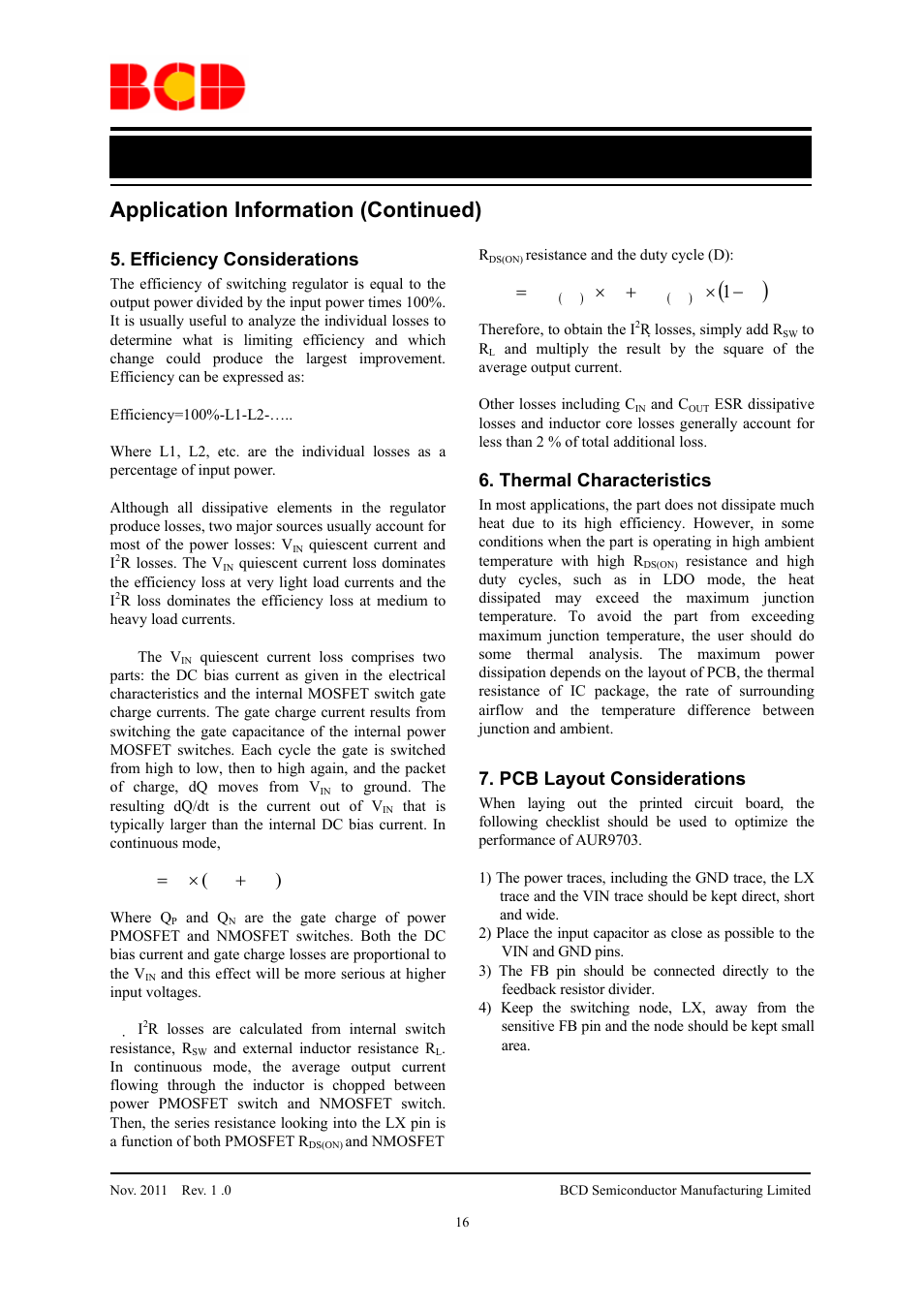 Data sheet, Application information (continued), Efficiency considerations | Thermal characteristics, Pcb layout considerations, Qf i, Dr d r r, Ч + ч = 1 | Diodes AUR9703 User Manual | Page 16 / 20