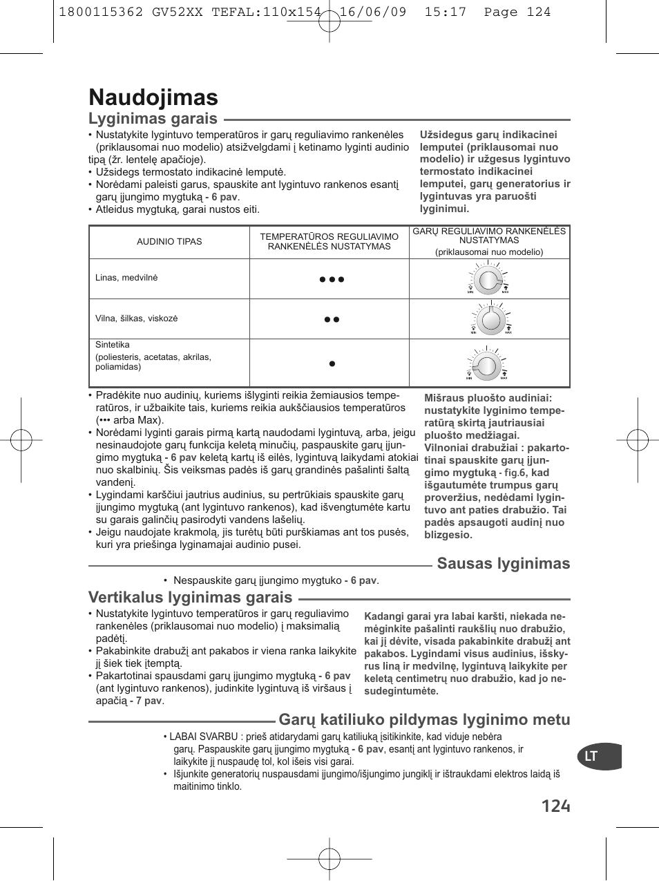 Naudojimas, Lyginimas garais, Sausas lyginimas | Vertikalus lyginimas garais, Garų katiliuko pildymas lyginimo metu | Tefal EasyCord Pressing GV5240 User Manual | Page 127 / 134