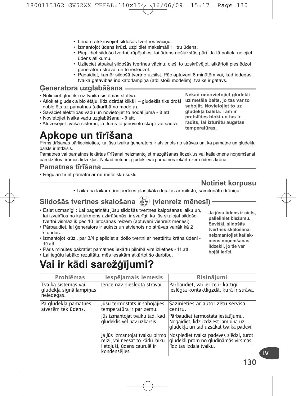 Apkope un tīrīšana, Vai ir kādi sarežģījumi, Ģeneratora uzglabāšana | Pamatnes tīrīšana, Notīriet korpusu, Sildošās tvertnes skalošana (vienreiz mēnesī) | Tefal EasyCord Pressing GV5240 User Manual | Page 133 / 134