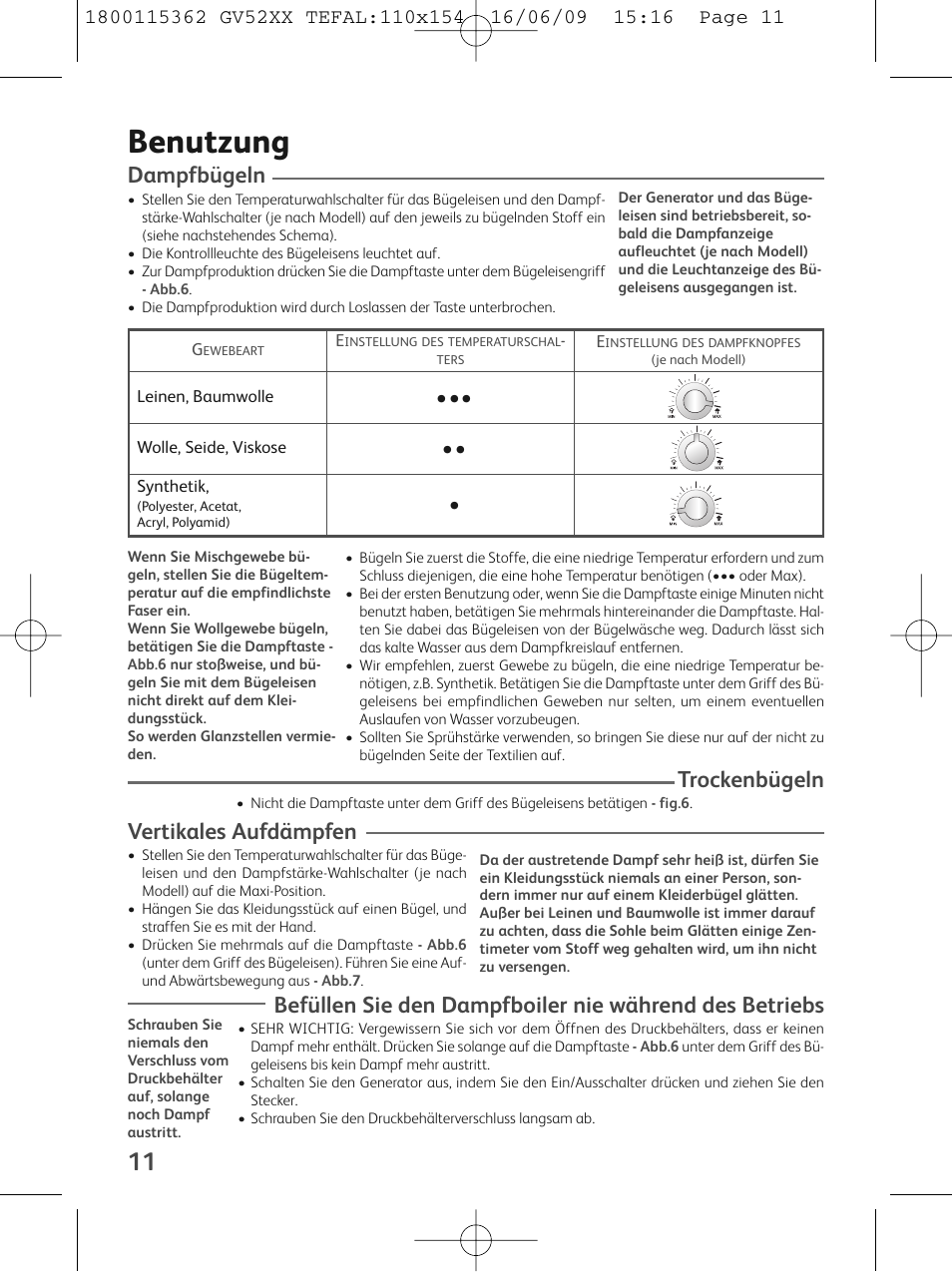 Benutzung, Dampfbügeln, Trockenbügeln | Vertikales aufdämpfen | Tefal EasyCord Pressing GV5240 User Manual | Page 14 / 134