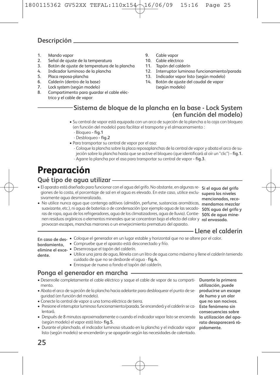 Preparación, Qué tipo de agua utilizar, Llene el calderín | Ponga el generador en marcha | Tefal EasyCord Pressing GV5240 User Manual | Page 28 / 134