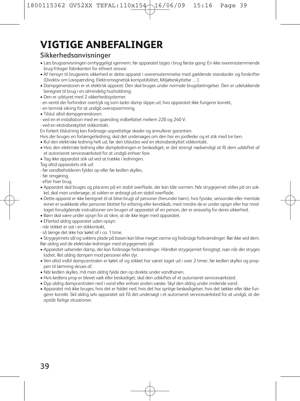 Vigtige anbefalinger, Sikkerhedsanvisninger | Tefal EasyCord Pressing GV5240 User Manual | Page 42 / 134