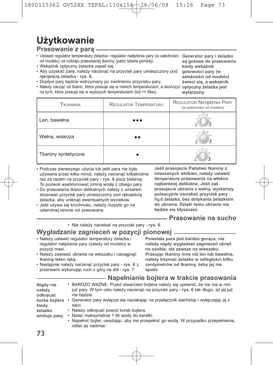 Użytkowanie, Prasowanie z parą, Prasowanie na sucho | Wygładzanie zagnieceń w pozycji pionowej, Napełnianie bojlera w trakcie prasowania | Tefal EasyCord Pressing GV5240 User Manual | Page 76 / 134