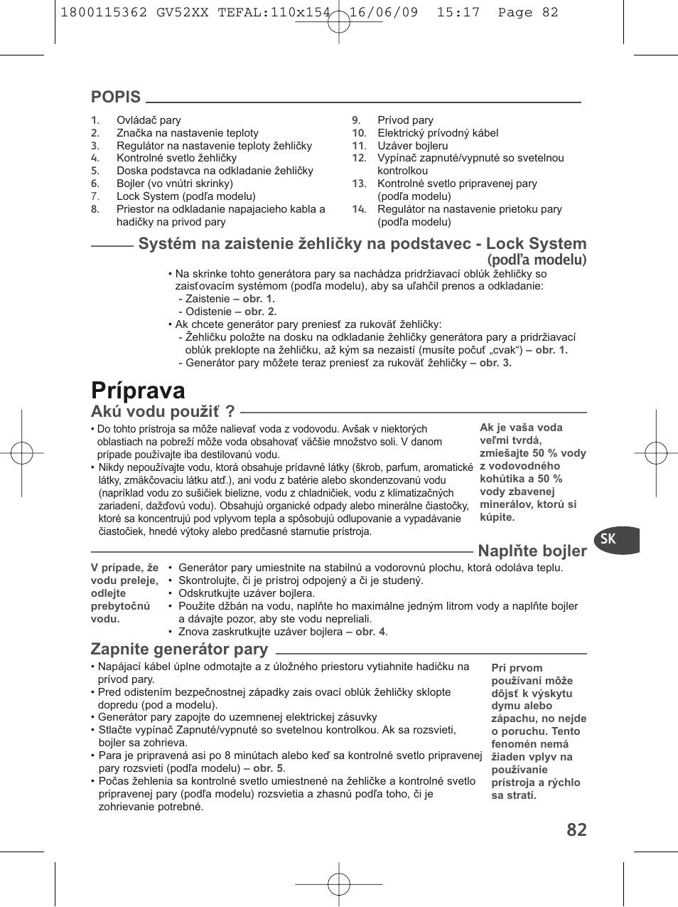 Príprava, Popis, Akú vodu použiť | Naplňte bojler, Zapnite generátor pary | Tefal EasyCord Pressing GV5240 User Manual | Page 85 / 134