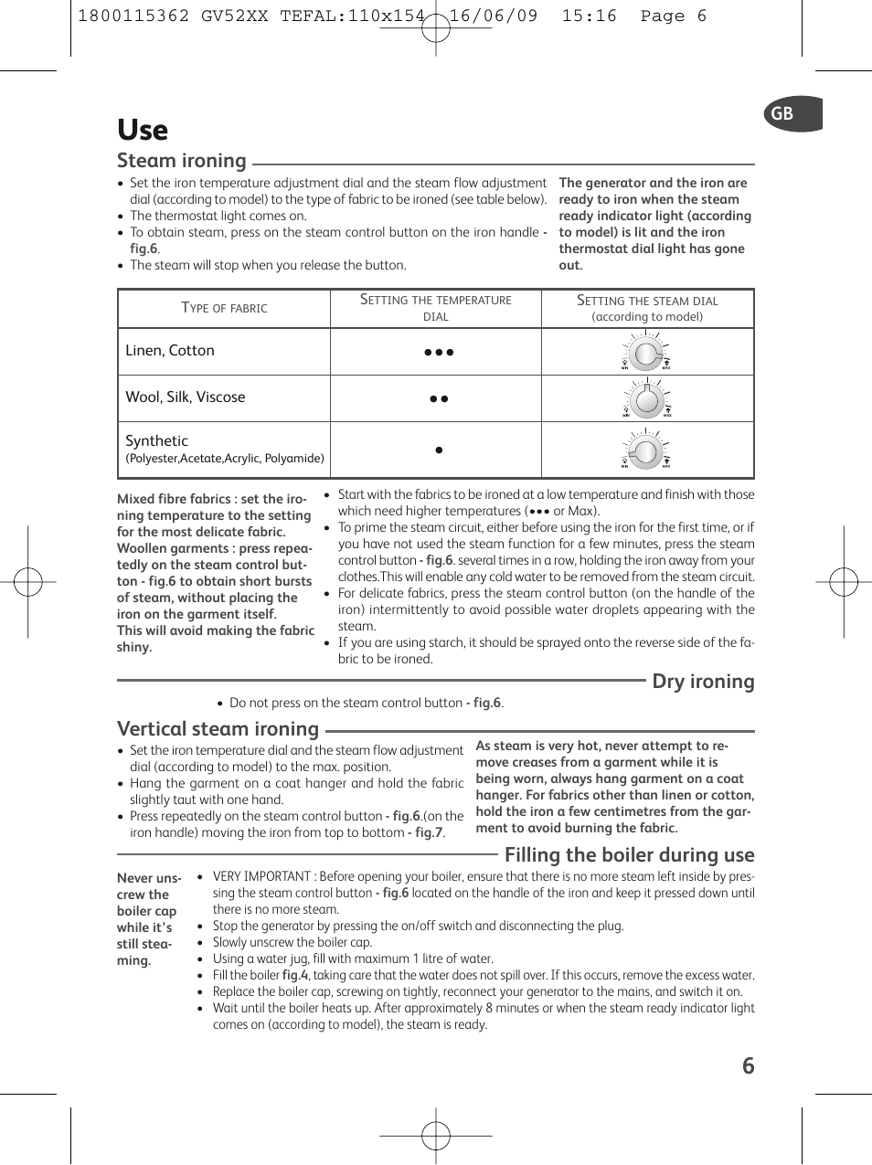 Steam ironing, Dry ironing, Vertical steam ironing | Filling the boiler during use | Tefal EasyCord Pressing GV5240 User Manual | Page 9 / 134