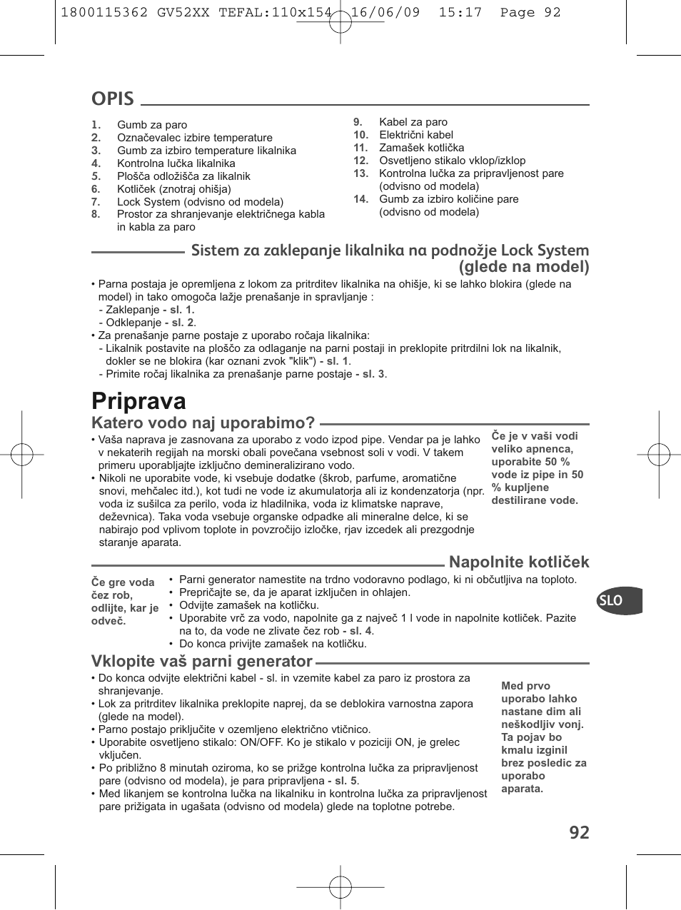 Priprava, Opis, Katero vodo naj uporabimo | Napolnite kotliček, Vklopite vaš parni generator | Tefal EasyCord Pressing GV5240 User Manual | Page 95 / 134