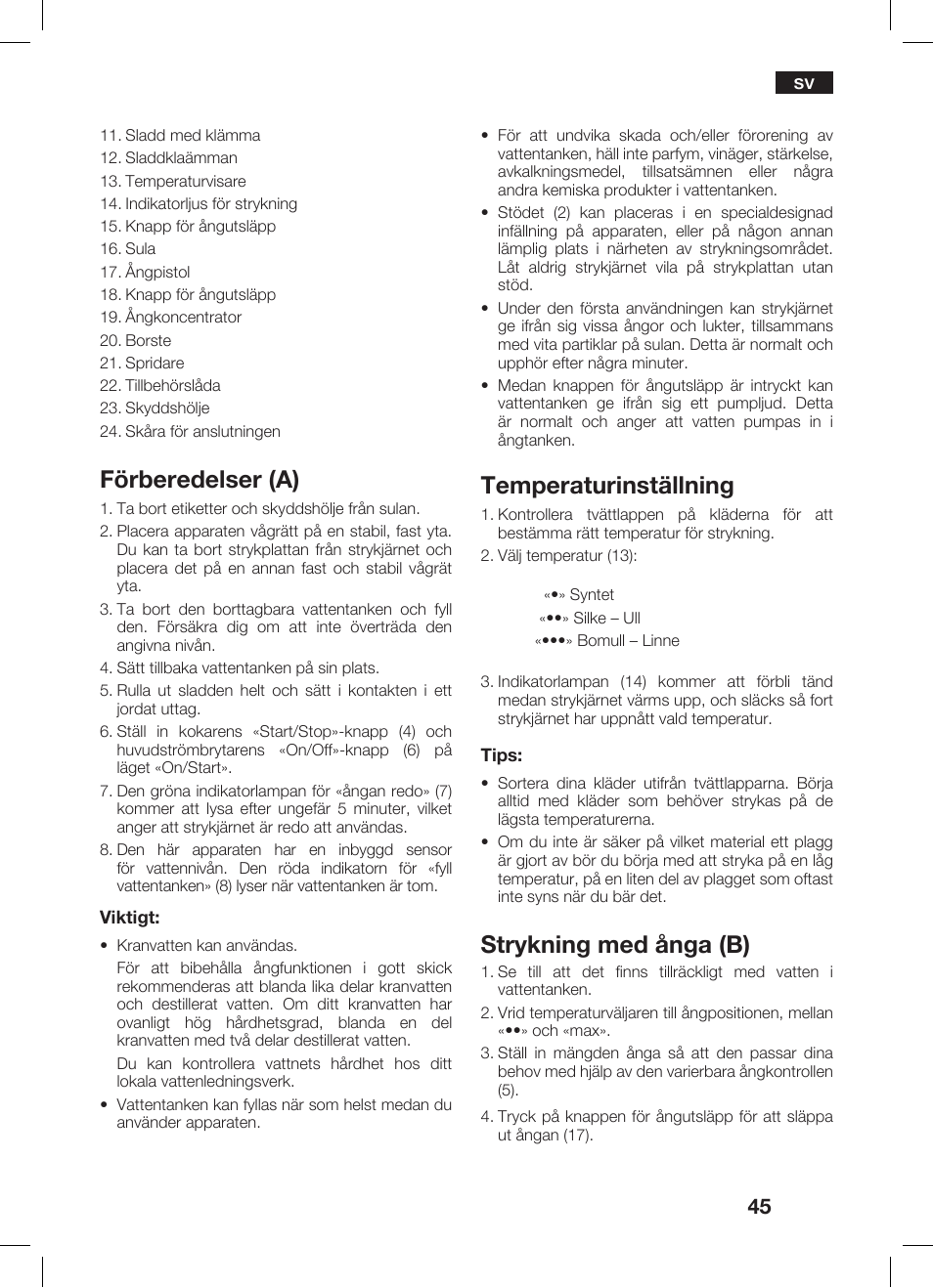 Förberedelser (a), Temperaturinställning, Strykning med ånga (b) | Bosch TDS 2510 User Manual | Page 45 / 122