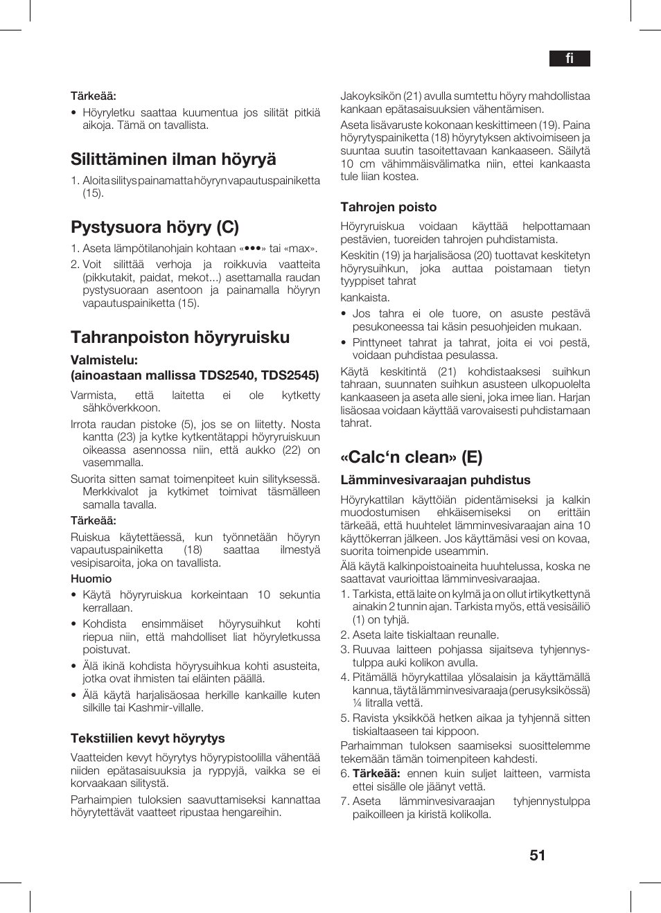 Silittäminen ilman höyryä, Pystysuora höyry (c), Tahranpoiston höyryruisku | Calc‘n clean» (e) | Bosch TDS 2510 User Manual | Page 51 / 122