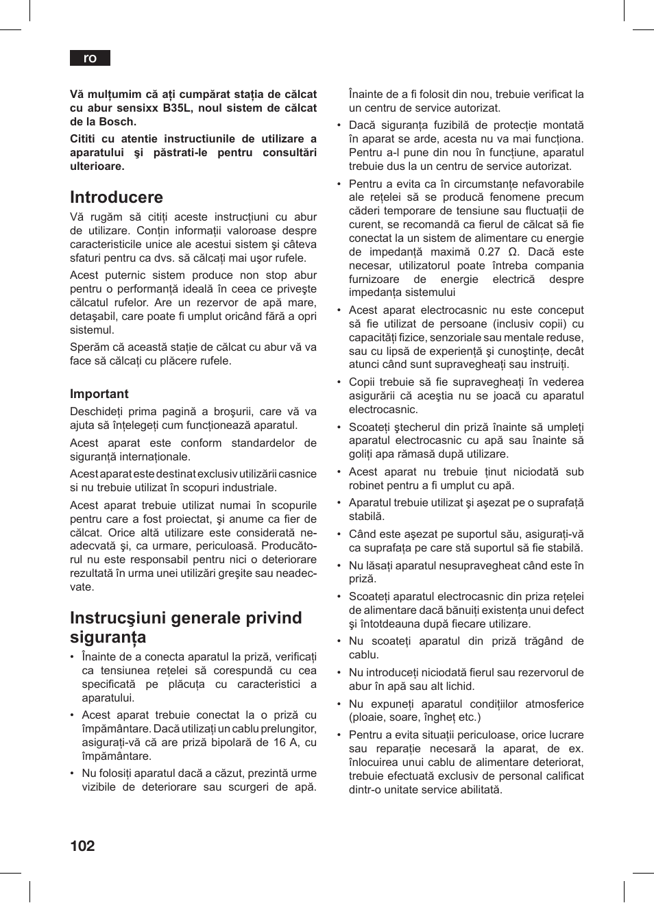 Introducere, Instrucşiuni generale privind siguranţa | Bosch TDS 3530 User Manual | Page 102 / 114