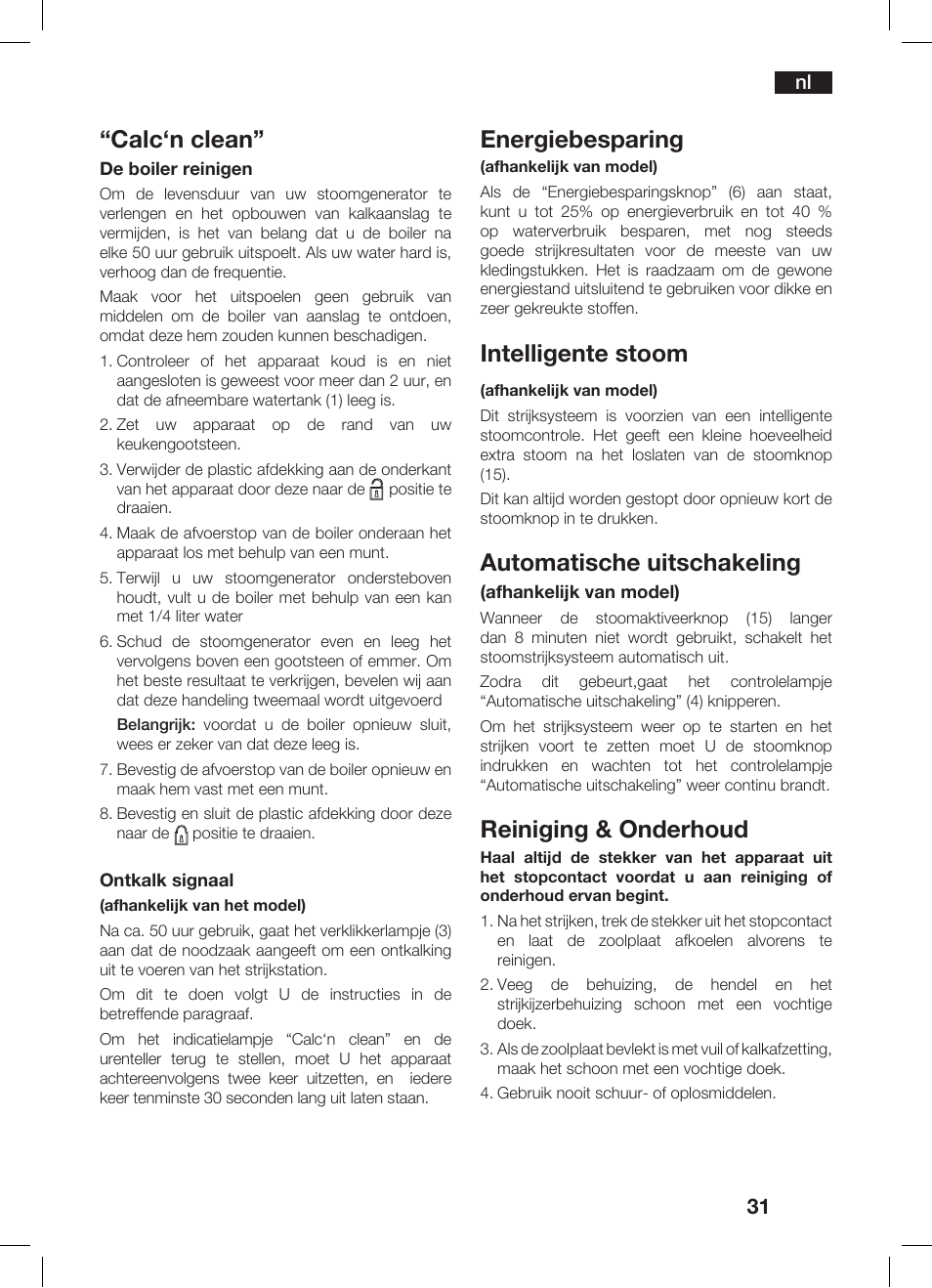 Calc‘n clean, Energiebesparing, Intelligente stoom | Automatische uitschakeling, Reiniging & onderhoud | Bosch TDS 3530 User Manual | Page 31 / 114