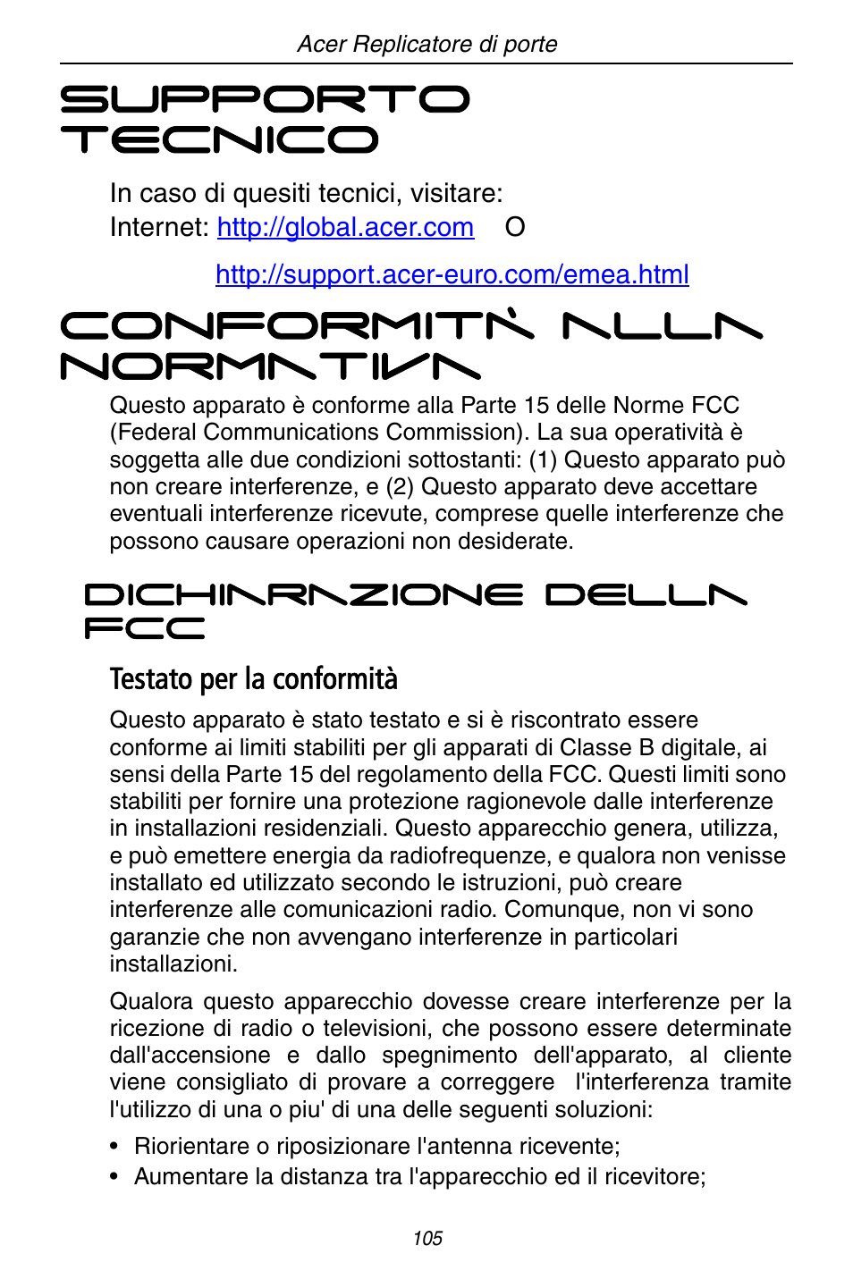 Supporto tecnico, Conformità alla normativa, Testato per la conformità | Acer ACP45 USB port replicator User Manual | Page 105 / 150