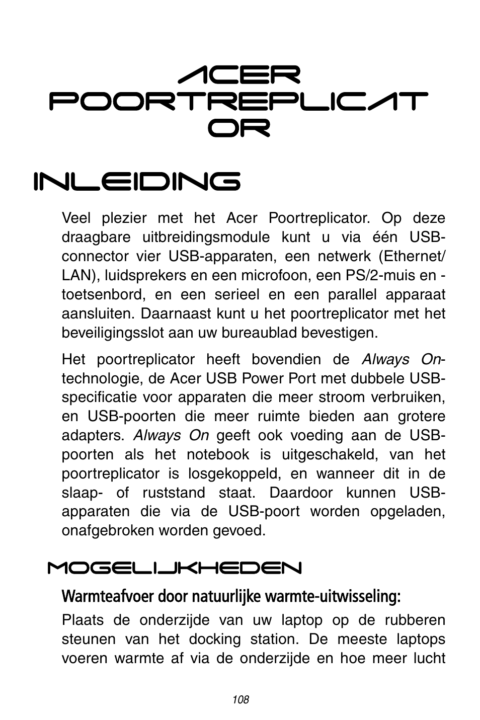 Acer poortreplicat or inleiding | Acer ACP45 USB port replicator User Manual | Page 108 / 150