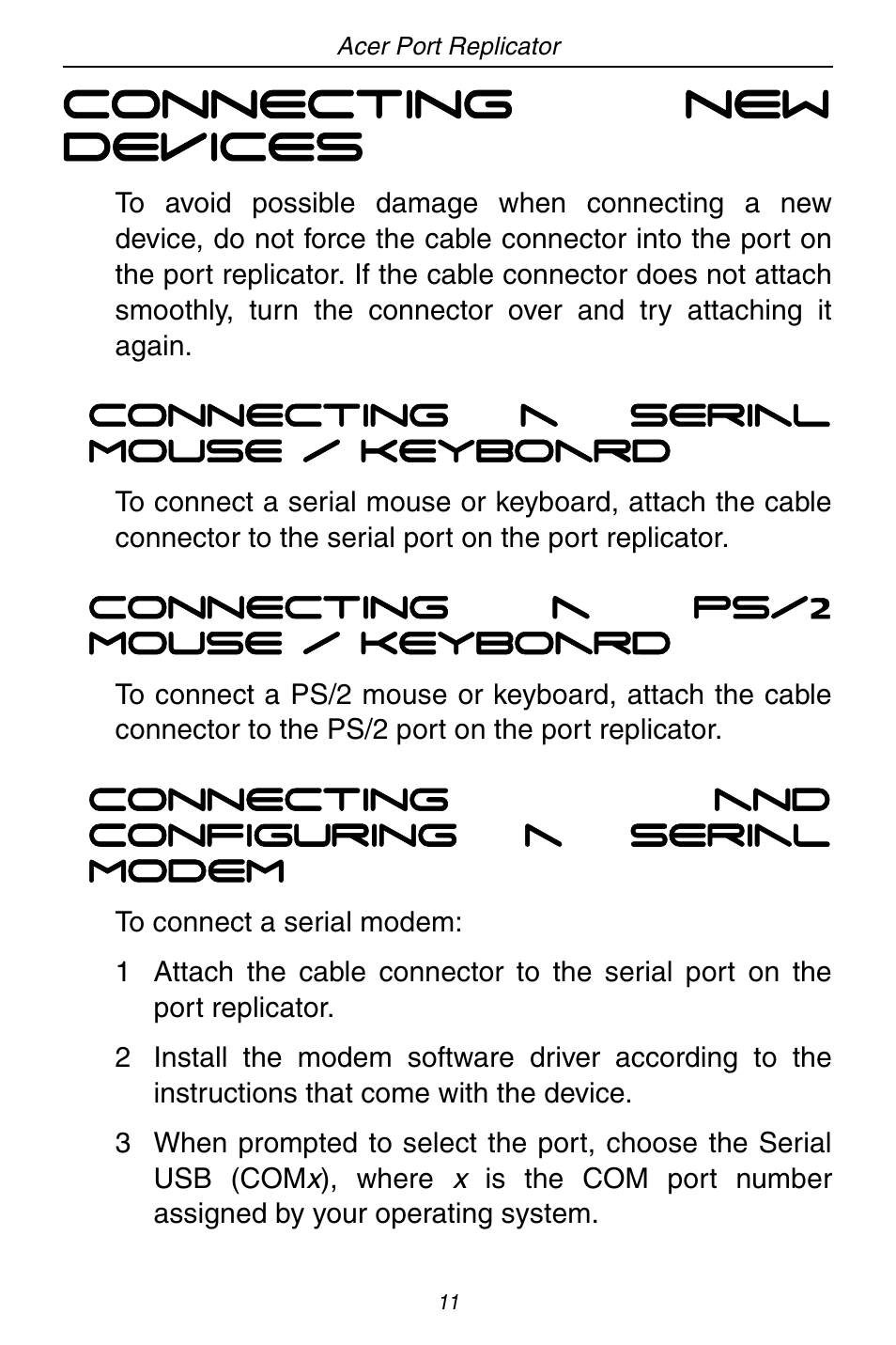 Connecting new devices | Acer ACP45 USB port replicator User Manual | Page 11 / 150