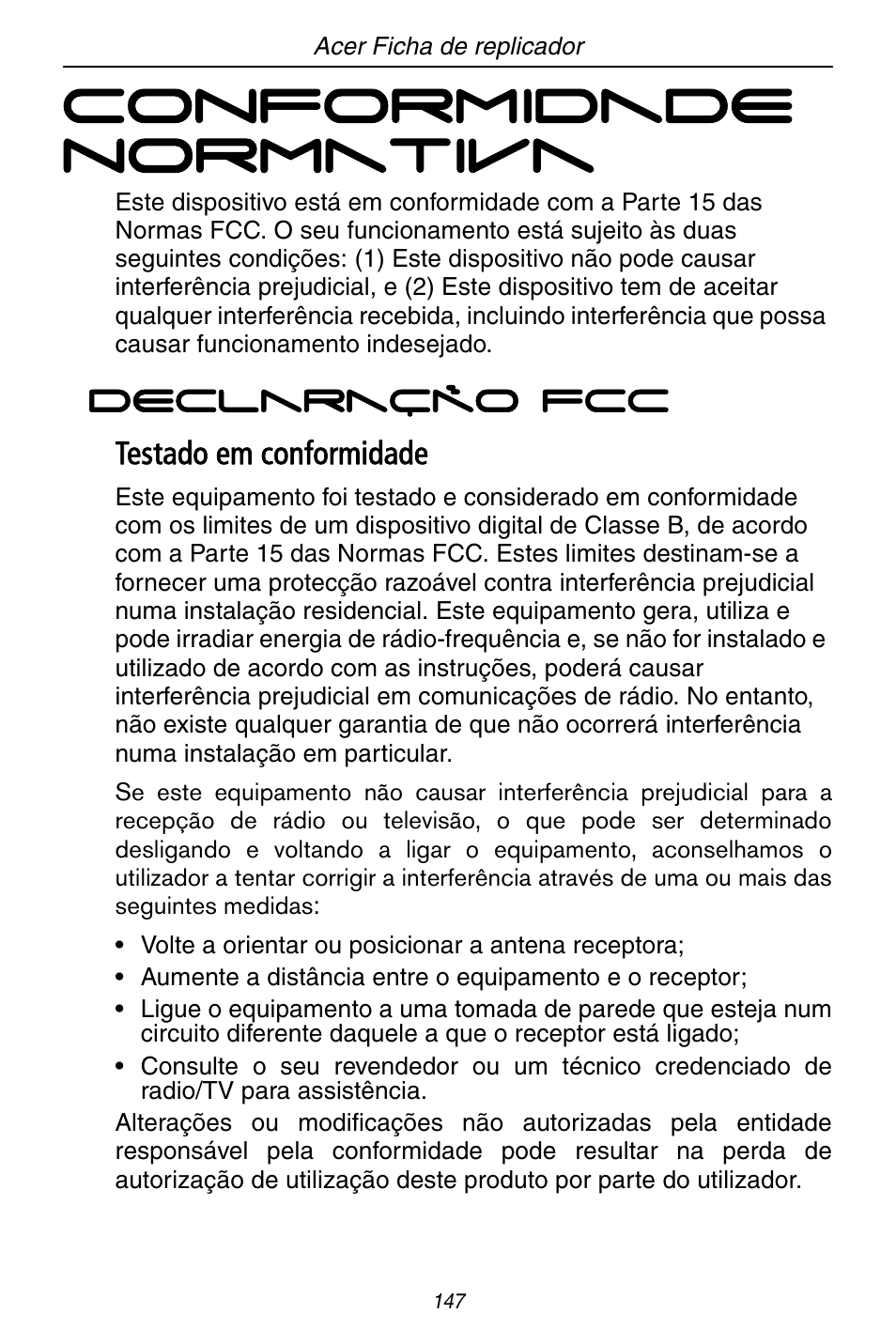 Conformidade normativa, Testado em conformidade | Acer ACP45 USB port replicator User Manual | Page 147 / 150