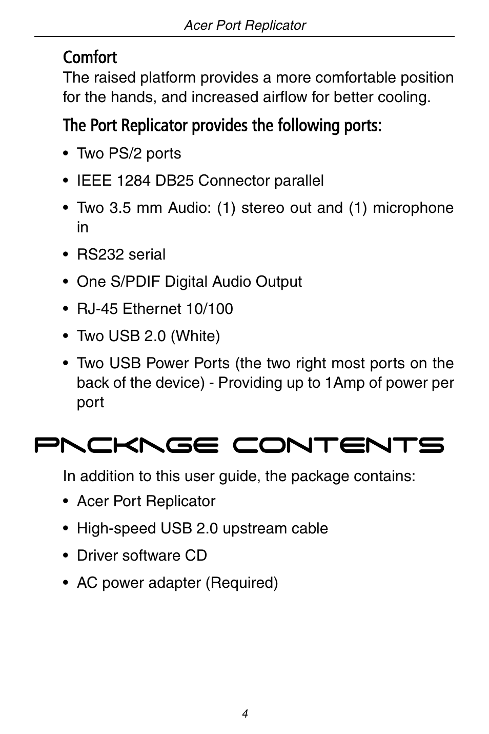 Package contents, Comfort, The port replicator provides the following ports | Acer ACP45 USB port replicator User Manual | Page 4 / 150