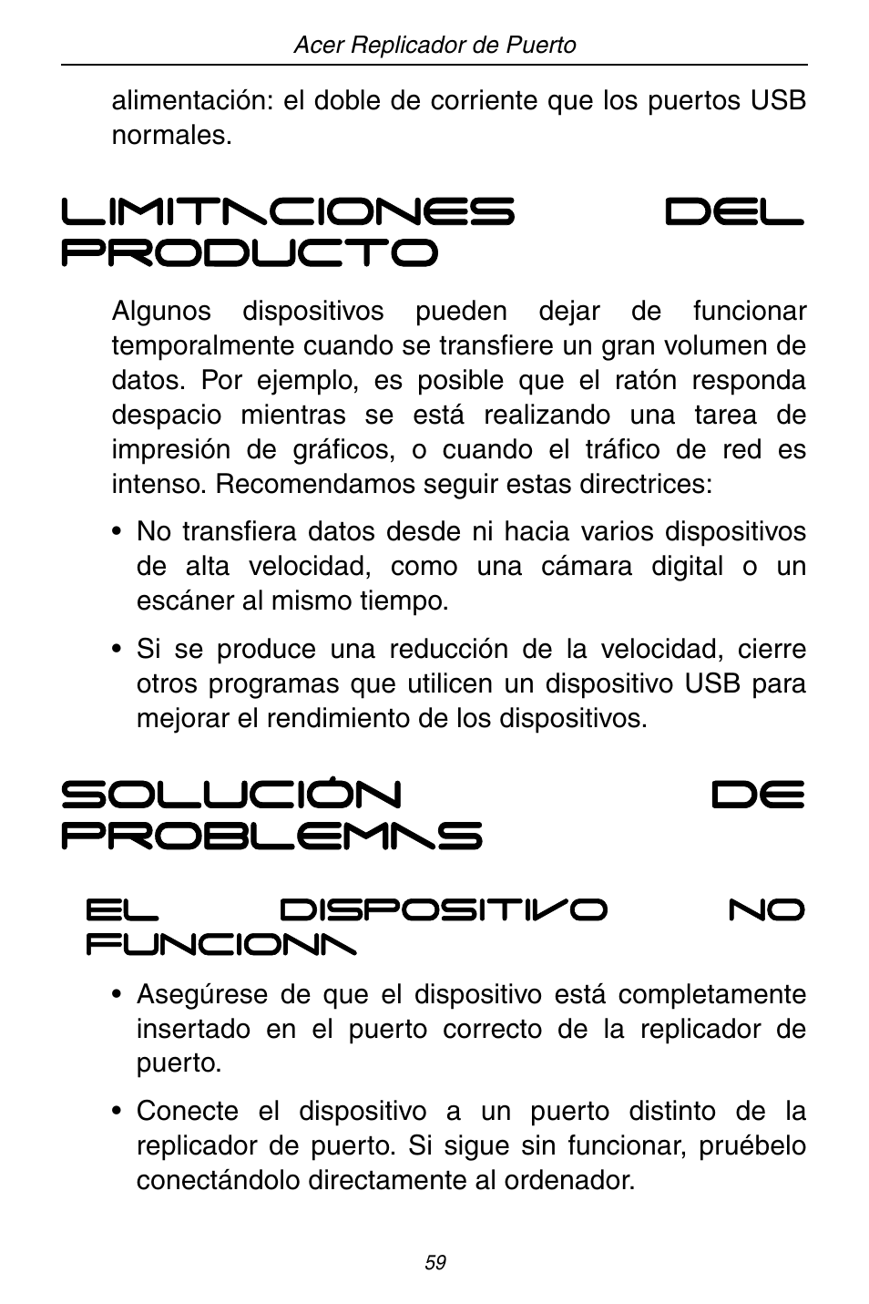 Limitaciones del producto, Solución de problemas | Acer ACP45 USB port replicator User Manual | Page 59 / 150