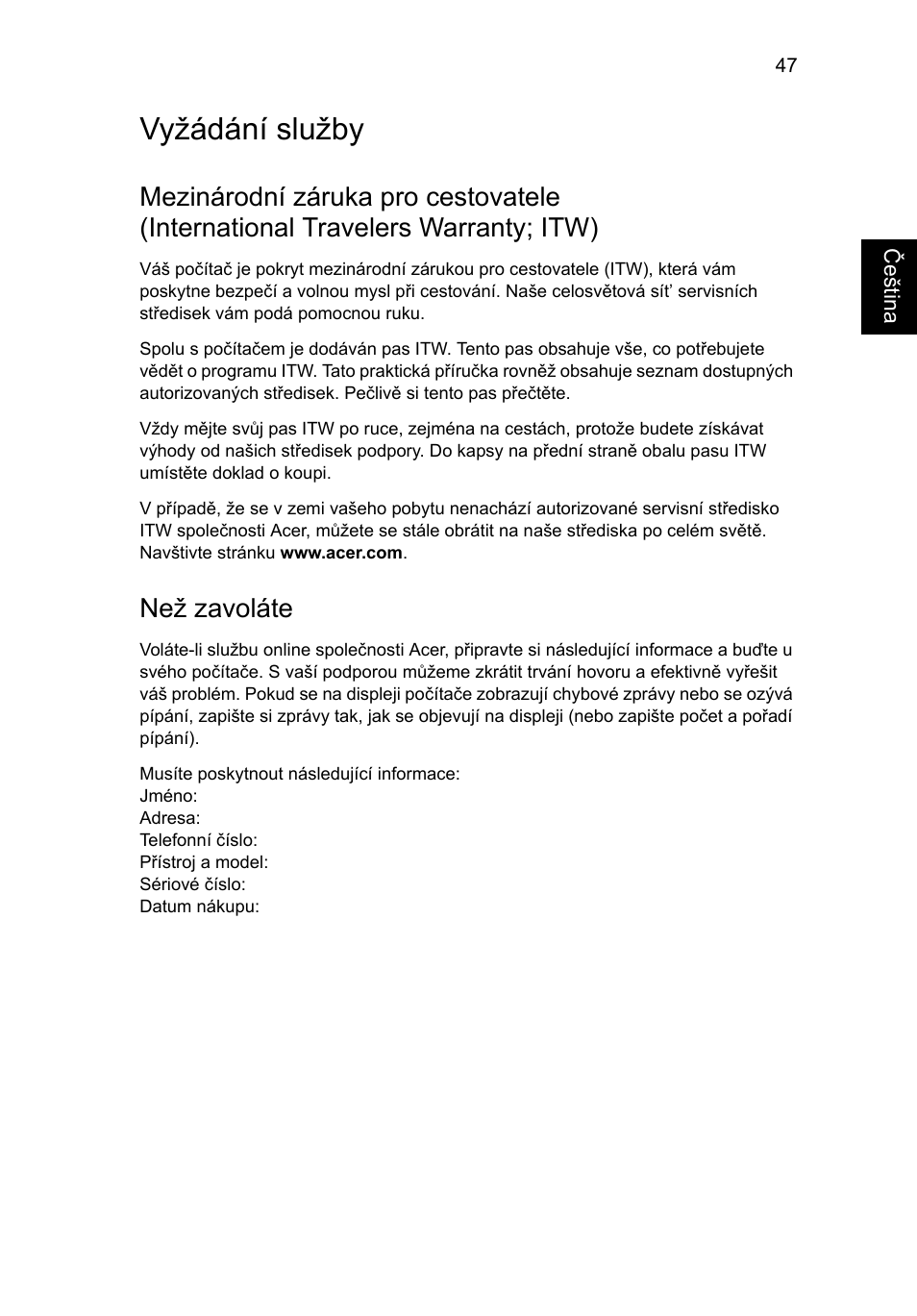 Vyžádání služby, Než zavoláte | Acer TravelMate 4750 User Manual | Page 1105 / 2286