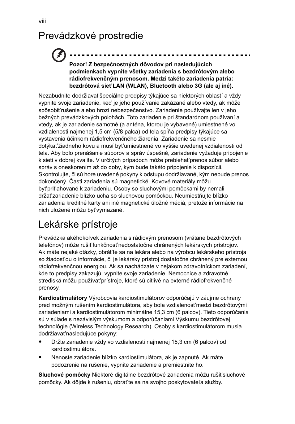 Prevádzkové prostredie, Lekárske prístroje | Acer TravelMate 4750 User Manual | Page 1118 / 2286