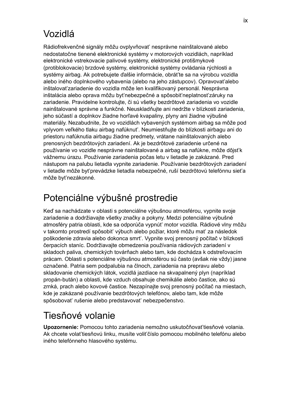 Vozidlá, Potenciálne výbušné prostredie, Tiesňové volanie | Acer TravelMate 4750 User Manual | Page 1119 / 2286