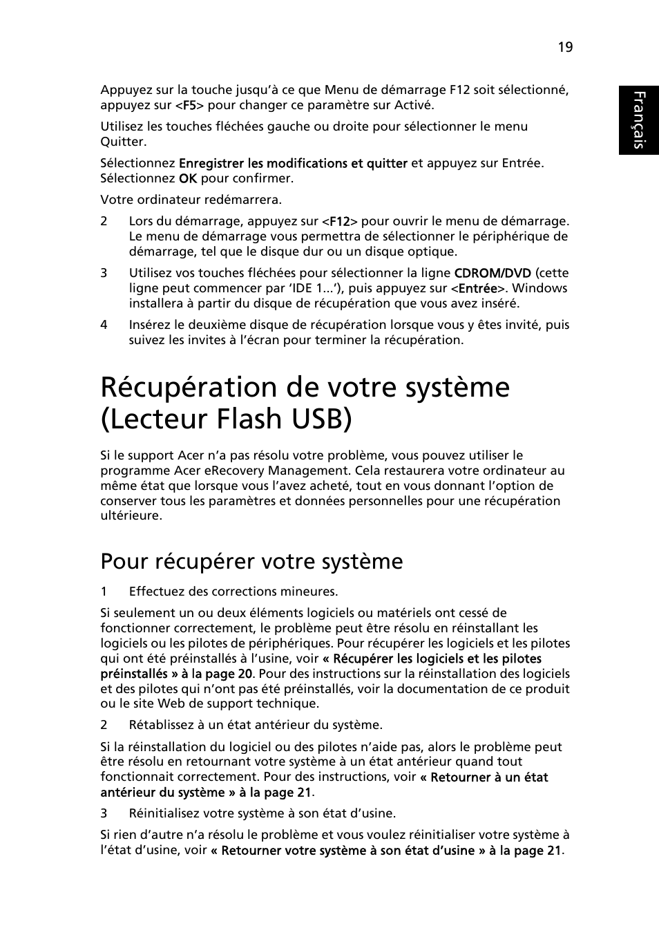 Récupération de votre système (lecteur flash usb), Pour récupérer votre système, Français | Acer TravelMate 4750 User Manual | Page 115 / 2286