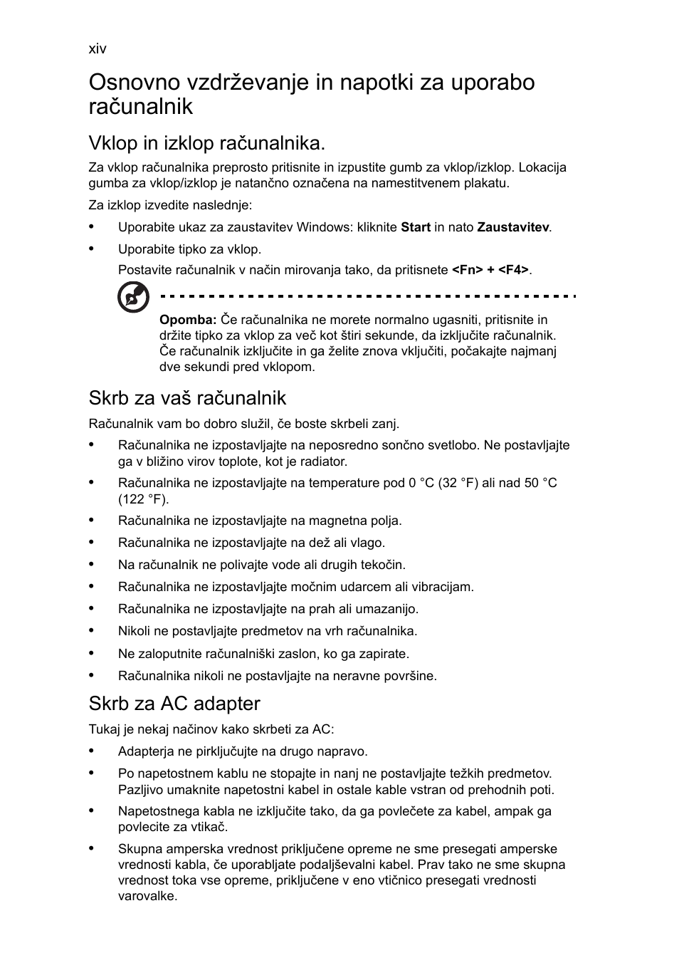 Vklop in izklop računalnika, Skrb za vaš računalnik, Skrb za ac adapter | Acer TravelMate 4750 User Manual | Page 1196 / 2286