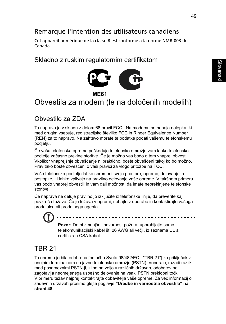 Obvestila za modem (le na določenih modelih), Remarque l'intention des utilisateurs canadiens, Skladno z ruskim regulatornim certifikatom | Obvestilo za zda, Tbr 21 | Acer TravelMate 4750 User Manual | Page 1251 / 2286