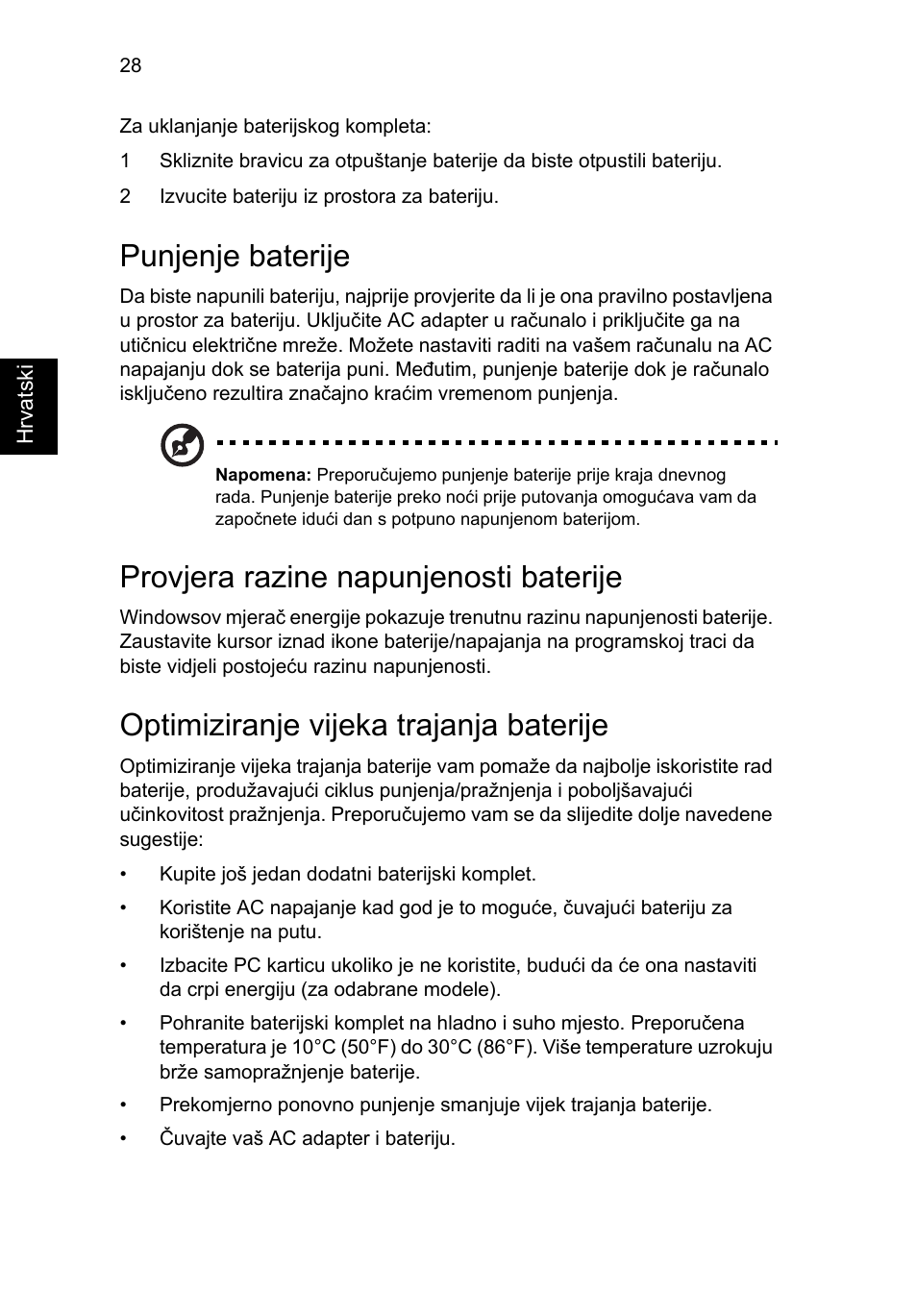 Punjenje baterije, Provjera razine napunjenosti baterije, Optimiziranje vijeka trajanja baterije | Acer TravelMate 4750 User Manual | Page 1304 / 2286