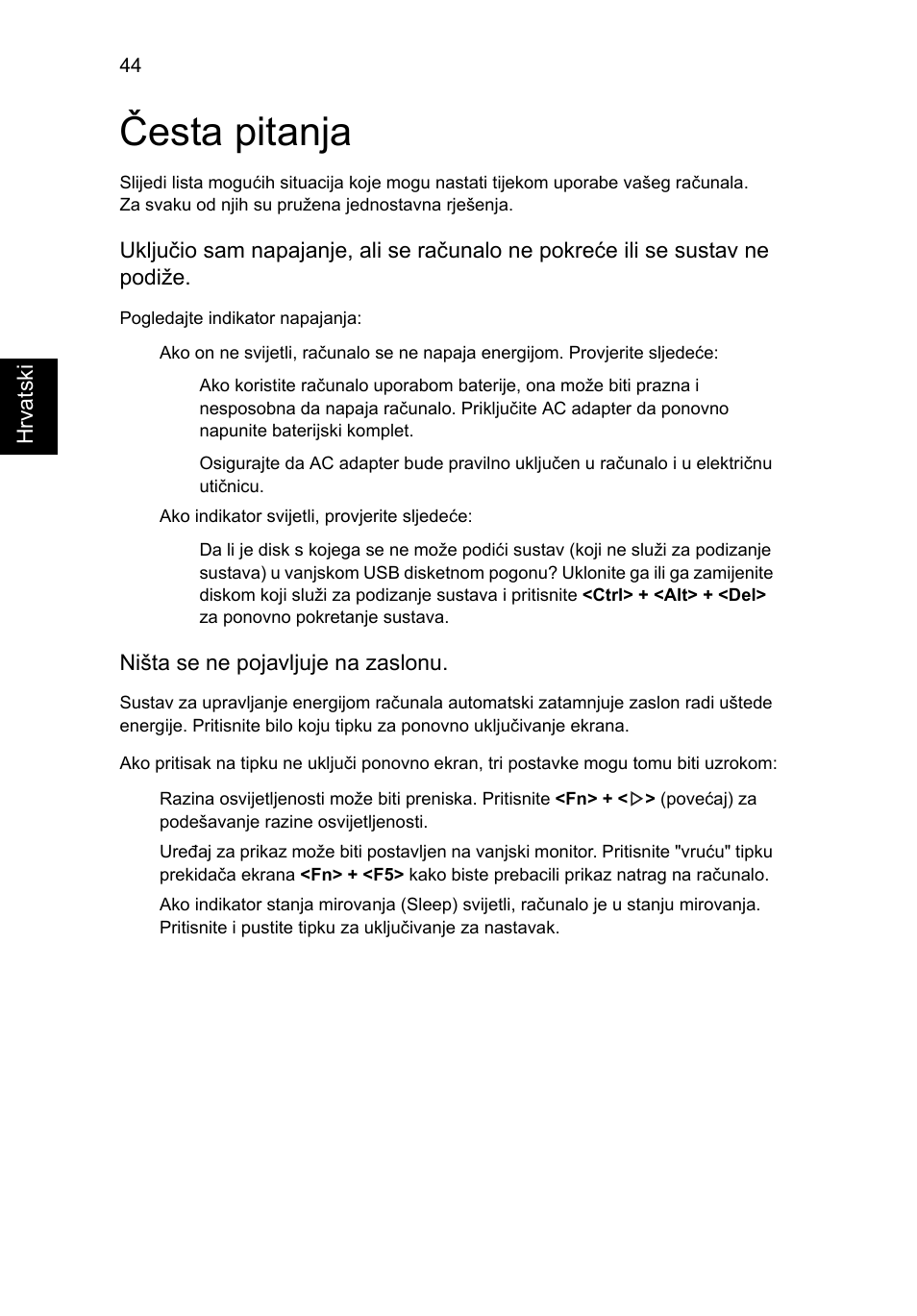 Česta pitanja | Acer TravelMate 4750 User Manual | Page 1320 / 2286