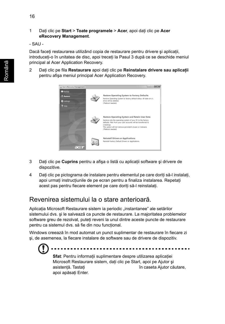 Revenirea sistemului la o stare anterioară | Acer TravelMate 4750 User Manual | Page 1366 / 2286