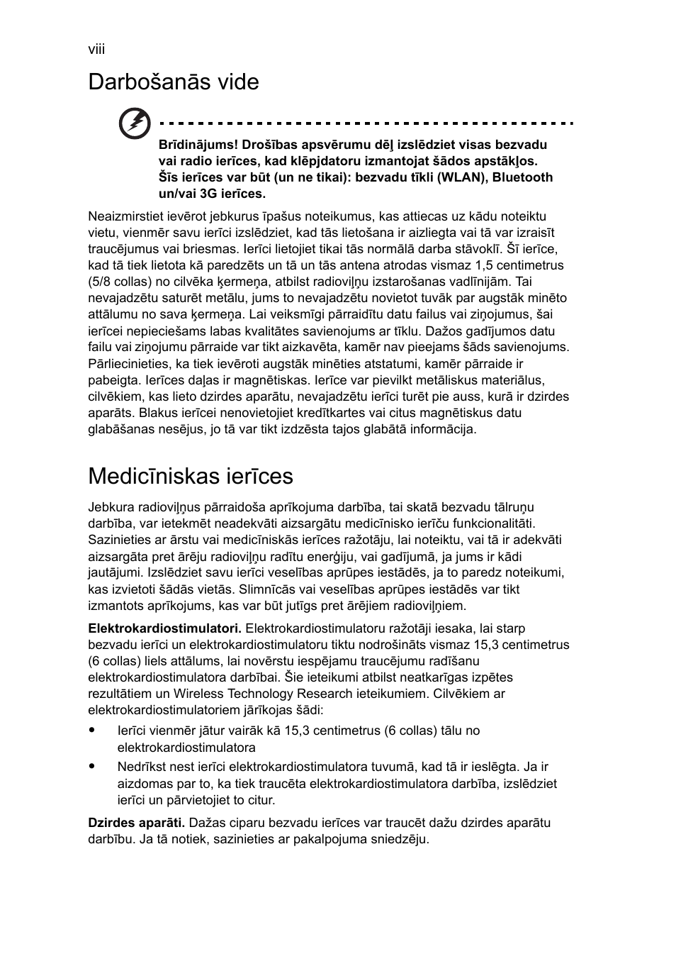 Darbošanās vide, Medicīniskas ierīces | Acer TravelMate 4750 User Manual | Page 1560 / 2286