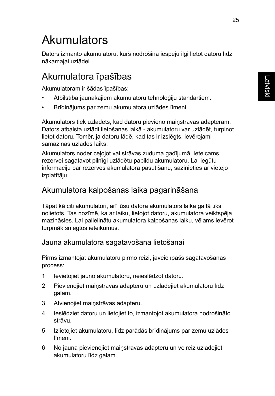 Akumulators, Akumulatora īpašības, Akumulatora kalpošanas laika pagarināšana | Acer TravelMate 4750 User Manual | Page 1597 / 2286