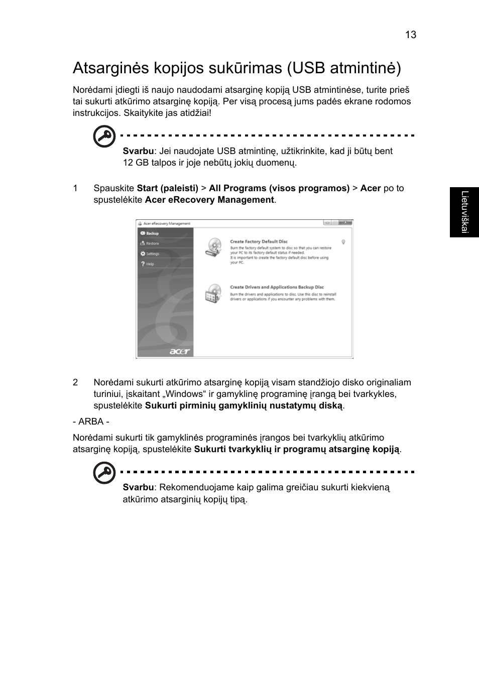 Atsarginės kopijos sukūrimas (usb atmintinė) | Acer TravelMate 4750 User Manual | Page 1657 / 2286