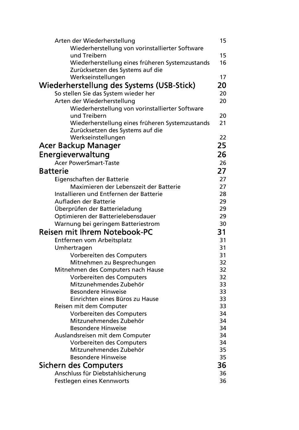 Wiederherstellung des systems (usb-stick) 20, Acer backup manager 25 energieverwaltung 26, Batterie 27 | Sichern des computers 36 | Acer TravelMate 4750 User Manual | Page 168 / 2286