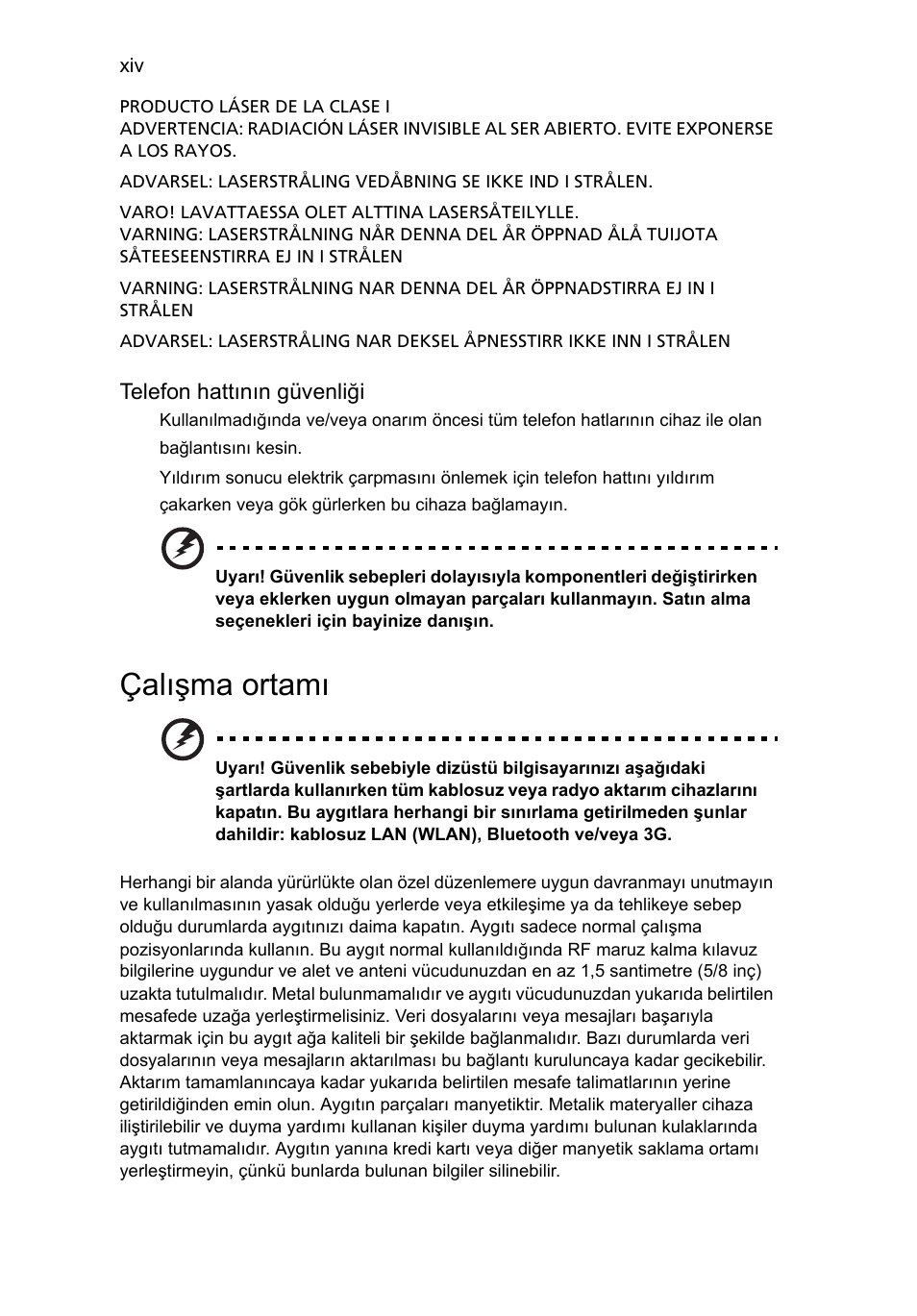 Çalışma ortamı | Acer TravelMate 4750 User Manual | Page 1788 / 2286