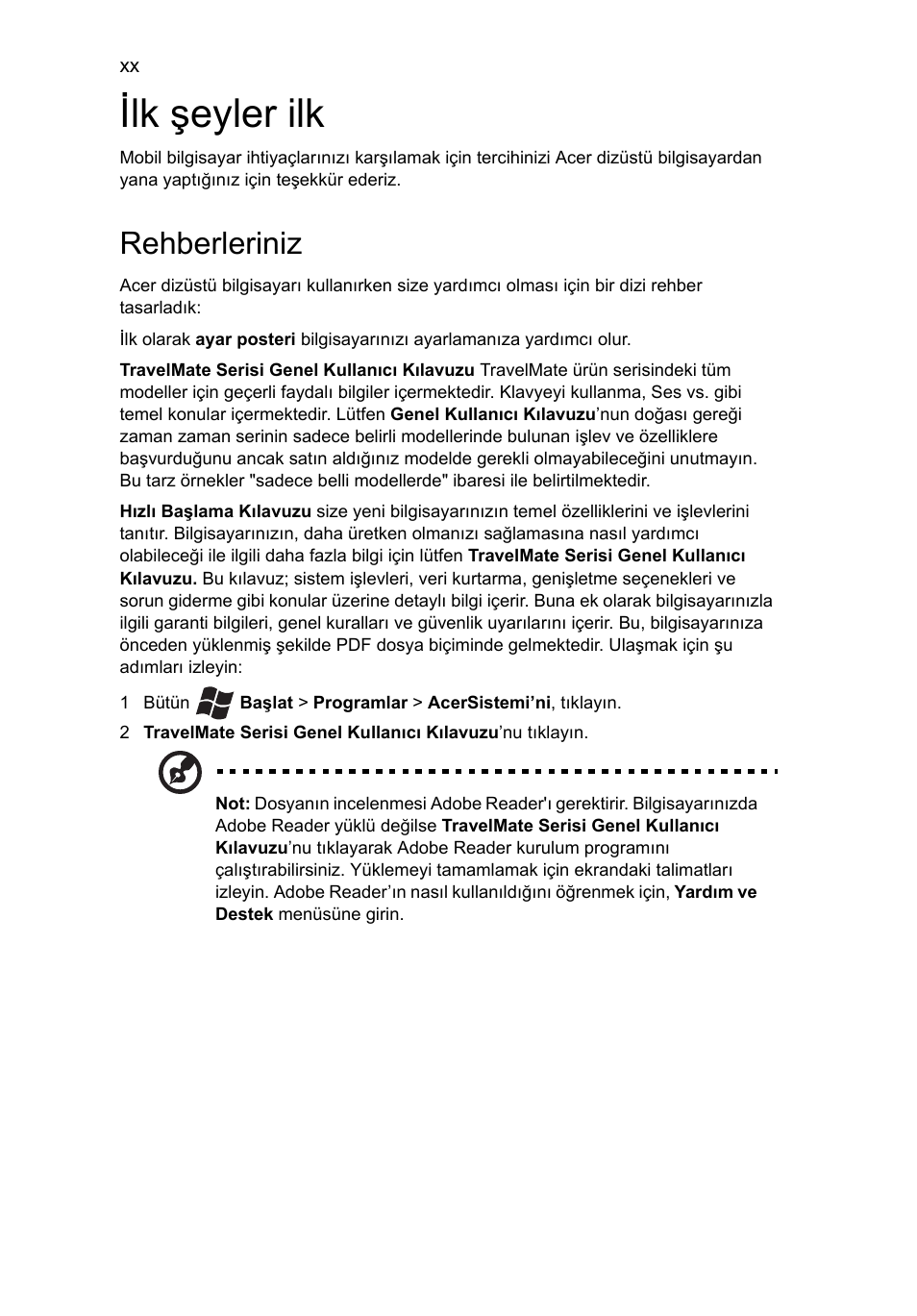 Ilk şeyler ilk, Rehberleriniz | Acer TravelMate 4750 User Manual | Page 1794 / 2286