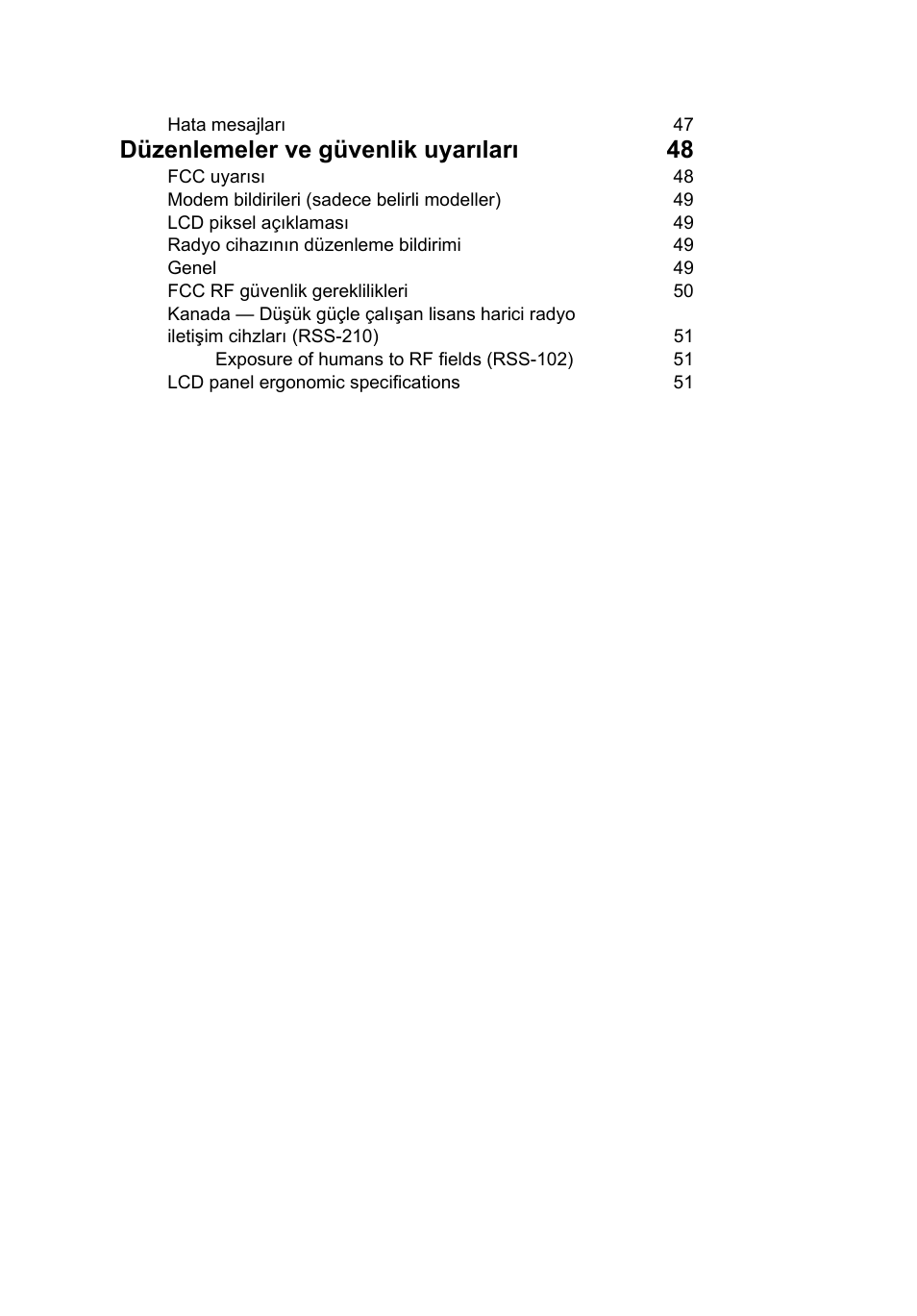 Düzenlemeler ve güvenlik uyarıları 48 | Acer TravelMate 4750 User Manual | Page 1800 / 2286