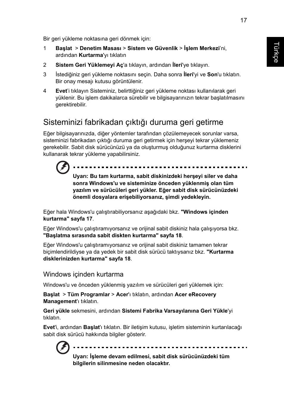 Sisteminizi fabrikadan çıktığı duruma geri getirme | Acer TravelMate 4750 User Manual | Page 1817 / 2286