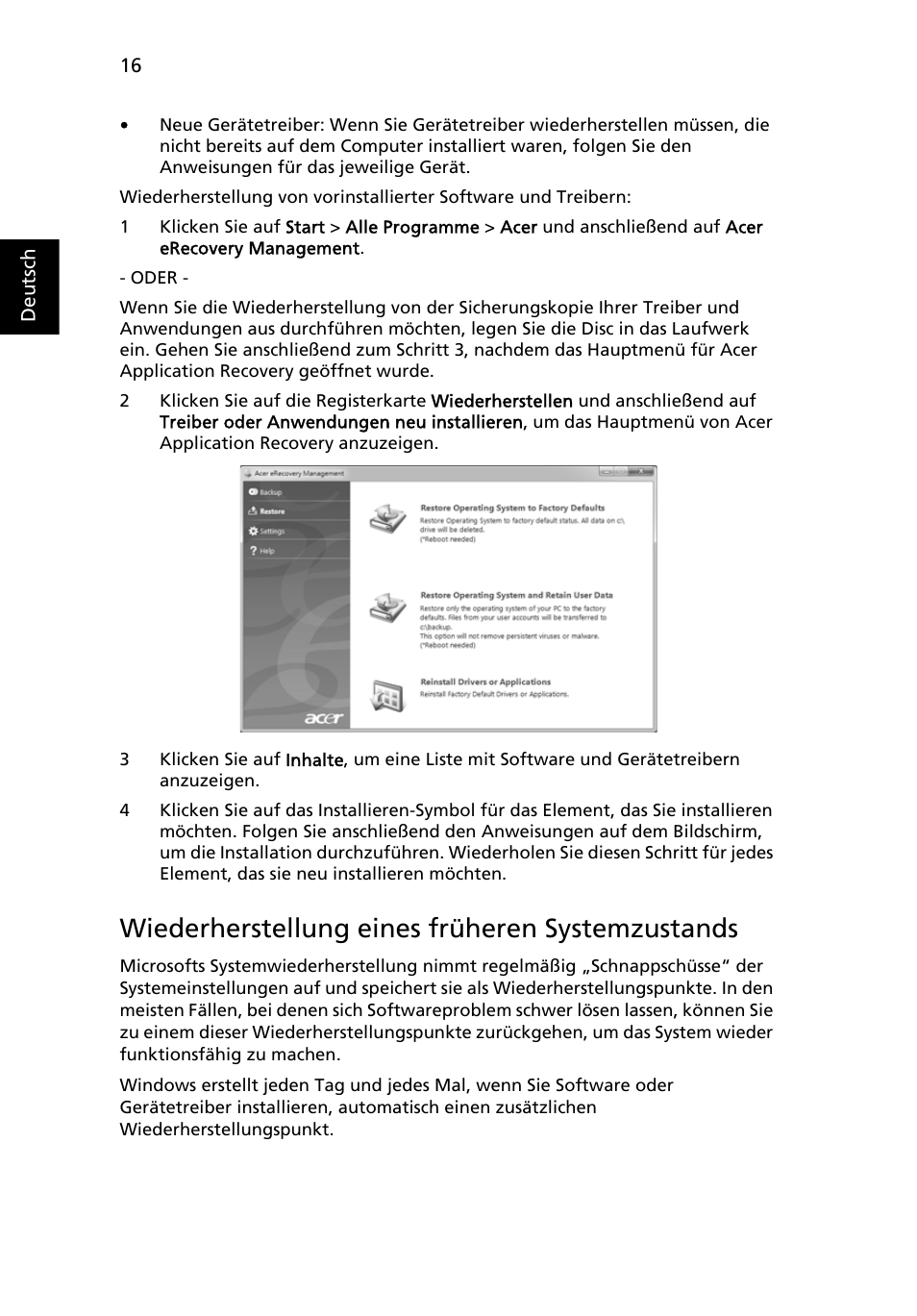 Wiederherstellung eines früheren systemzustands | Acer TravelMate 4750 User Manual | Page 186 / 2286