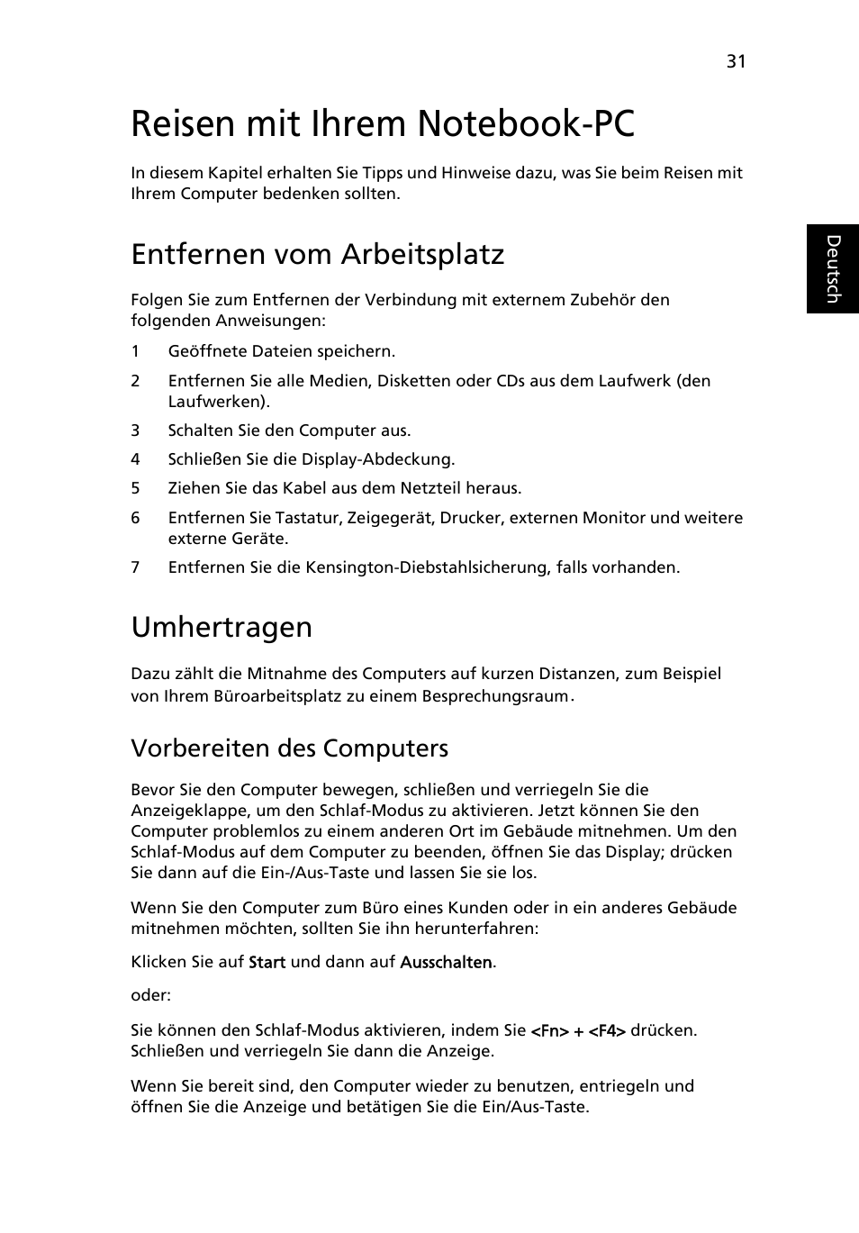 Reisen mit ihrem notebook-pc, Entfernen vom arbeitsplatz, Umhertragen | Vorbereiten des computers | Acer TravelMate 4750 User Manual | Page 201 / 2286