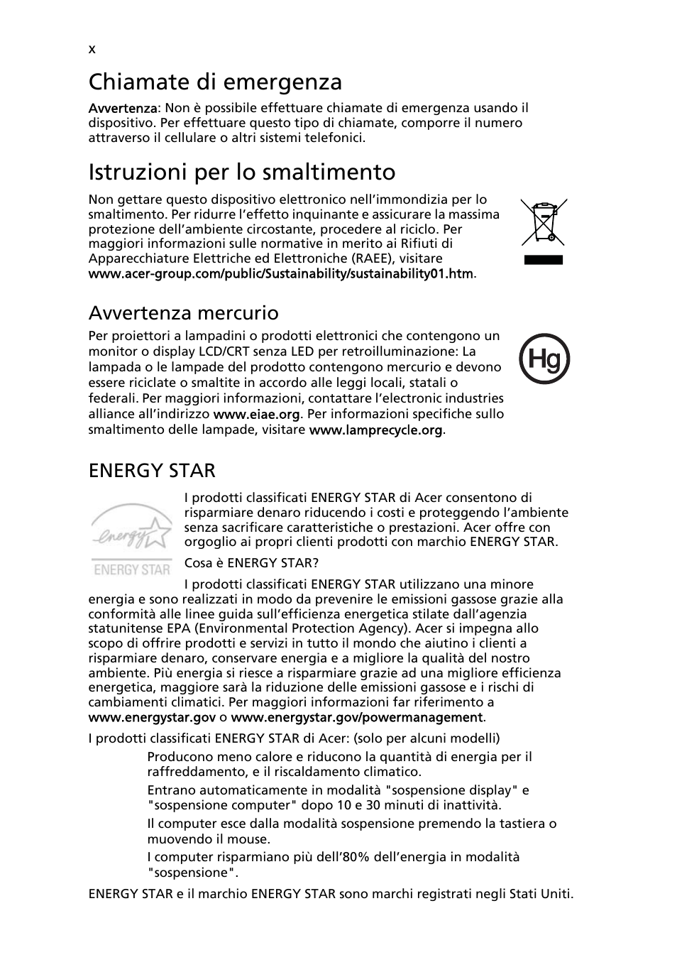 Chiamate di emergenza, Istruzioni per lo smaltimento, Avvertenza mercurio | Energy star | Acer TravelMate 4750 User Manual | Page 236 / 2286