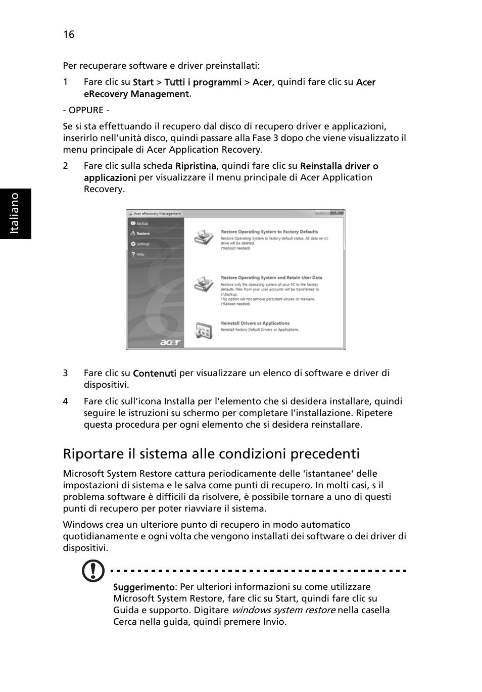 Riportare il sistema alle condizioni precedenti | Acer TravelMate 4750 User Manual | Page 262 / 2286