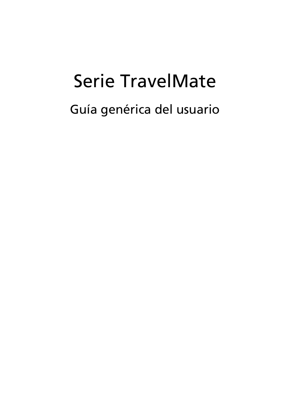 Español, Serie travelmate | Acer TravelMate 4750 User Manual | Page 301 / 2286