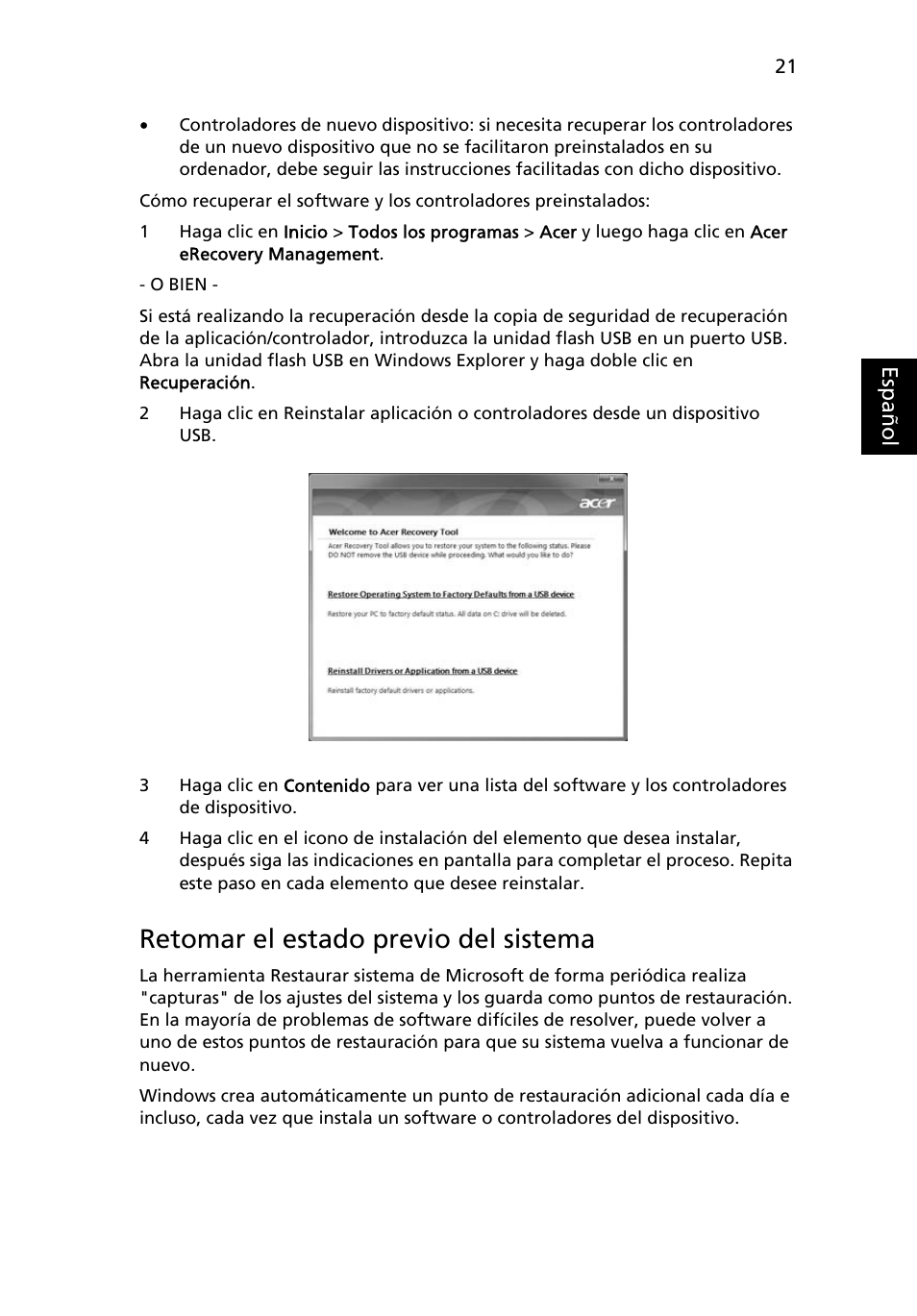 Retomar el estado previo del sistema | Acer TravelMate 4750 User Manual | Page 341 / 2286