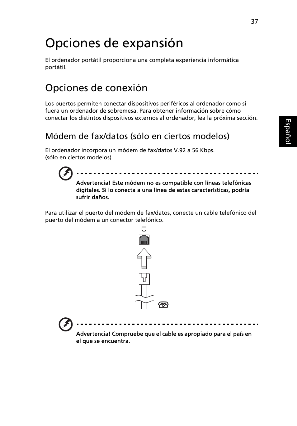 Opciones de expansión, Opciones de conexión, Módem de fax/datos (sólo en ciertos modelos) | Acer TravelMate 4750 User Manual | Page 357 / 2286